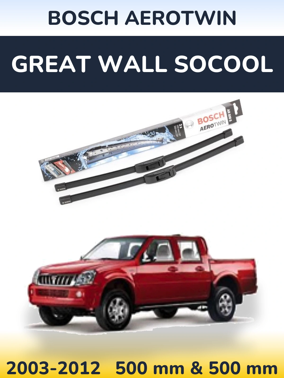 Комплект передніх щіток BOSCH AeroTwin 500 & 500 мм для Great Wall SoCool 2003-2012