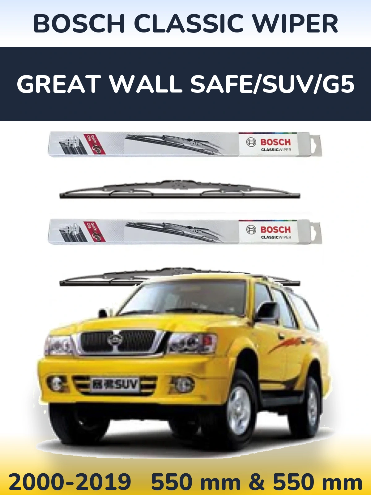 Komplet przednich wycieraczek BOSCH Classic Wiper 550 & 550 mm do Great Wall Safe/SUV/G5 2000-2019