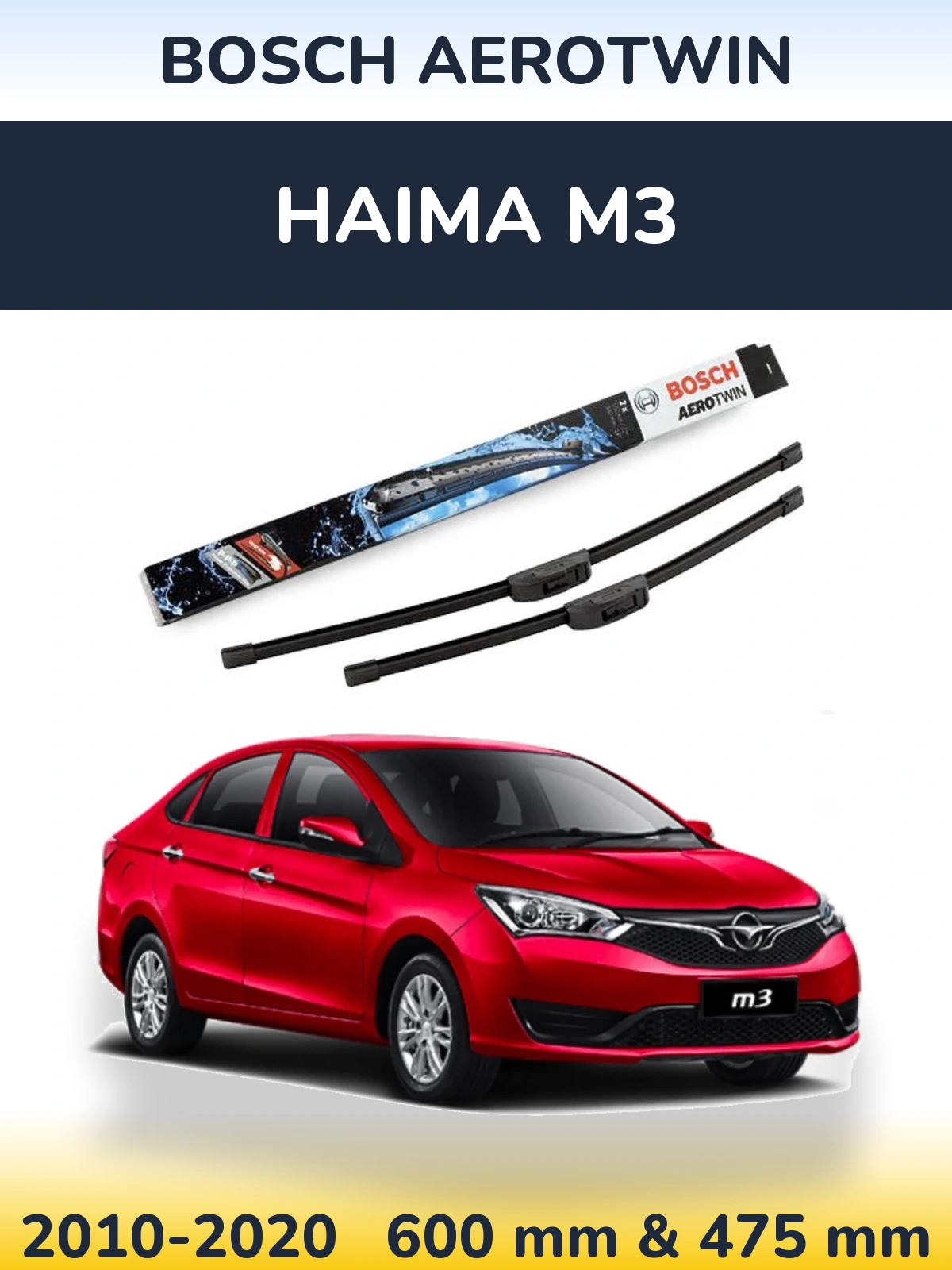Комплект передніх щіток BOSCH AeroTwin 600 & 475 мм для Haima M3 2010-2020