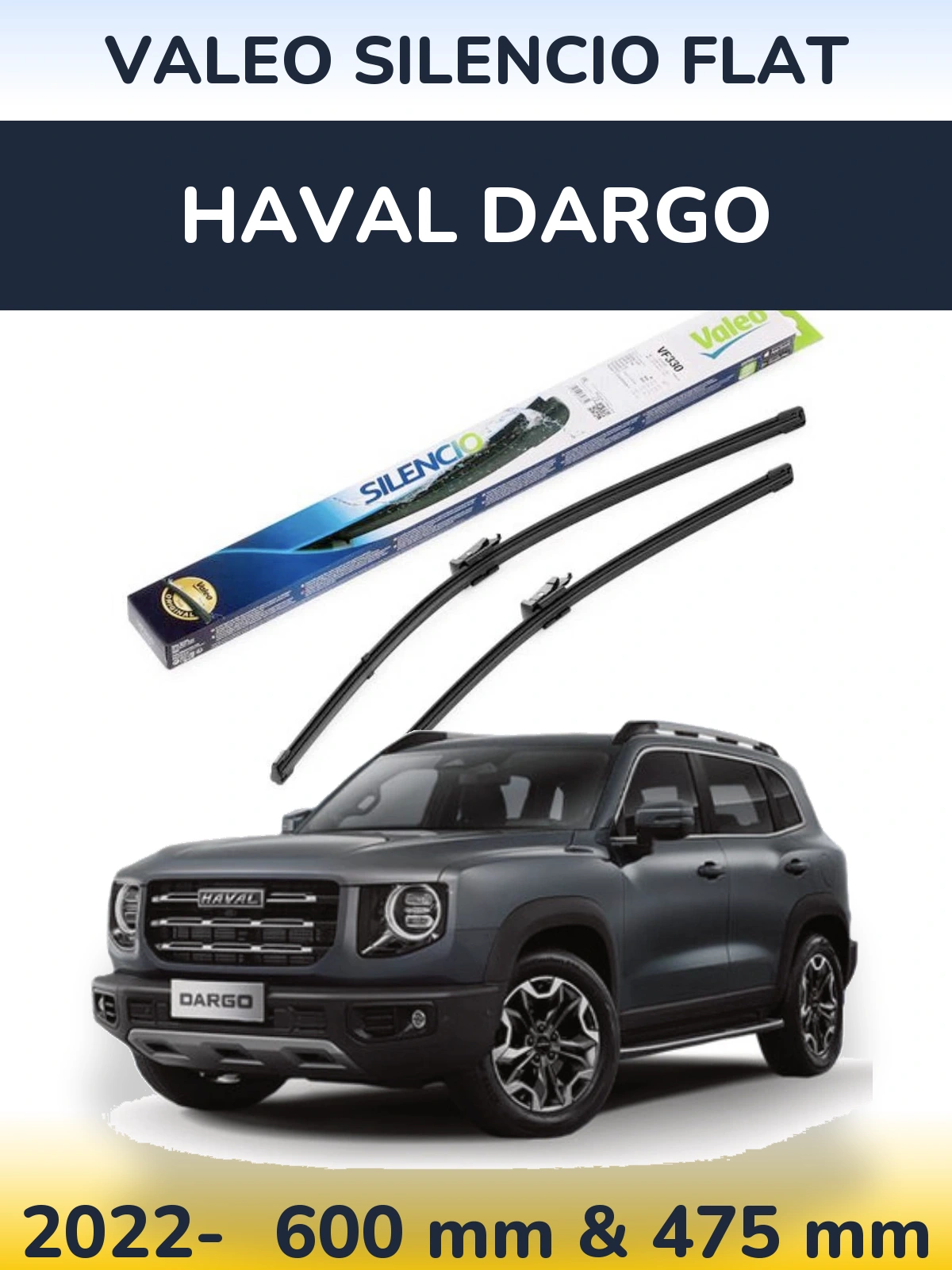 Front wiper blade set Valeo Silencio Flat 600 & 475 mm for Haval Dargo 2022-2026