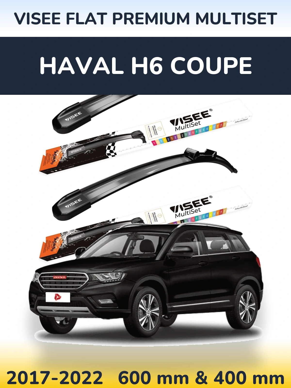 Komplet przednich wycieraczek VISEE FLAT PREMIUM MultiSet 600 & 400 mm do Haval H6 coupe 2017-2022