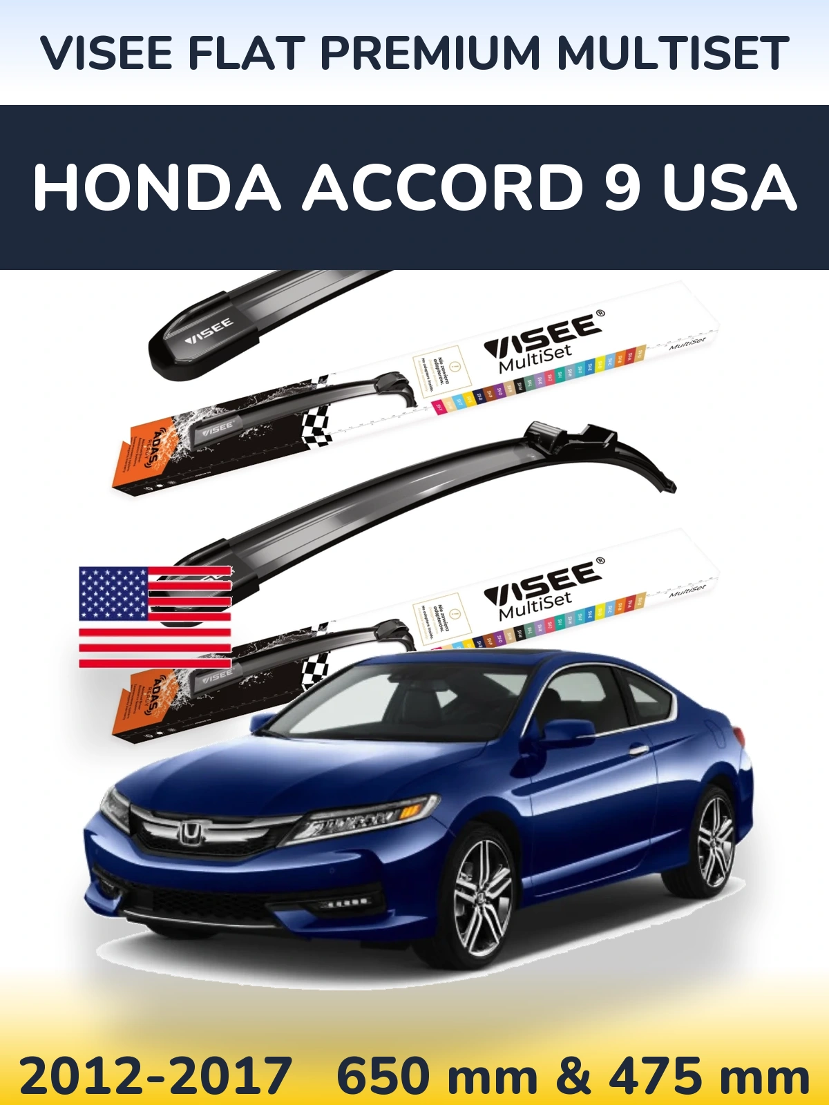 Комплект передніх щіток VISEE FLAT PREMIUM MultiSet 650 & 475 мм для Honda Accord 9 USA 2012-2017