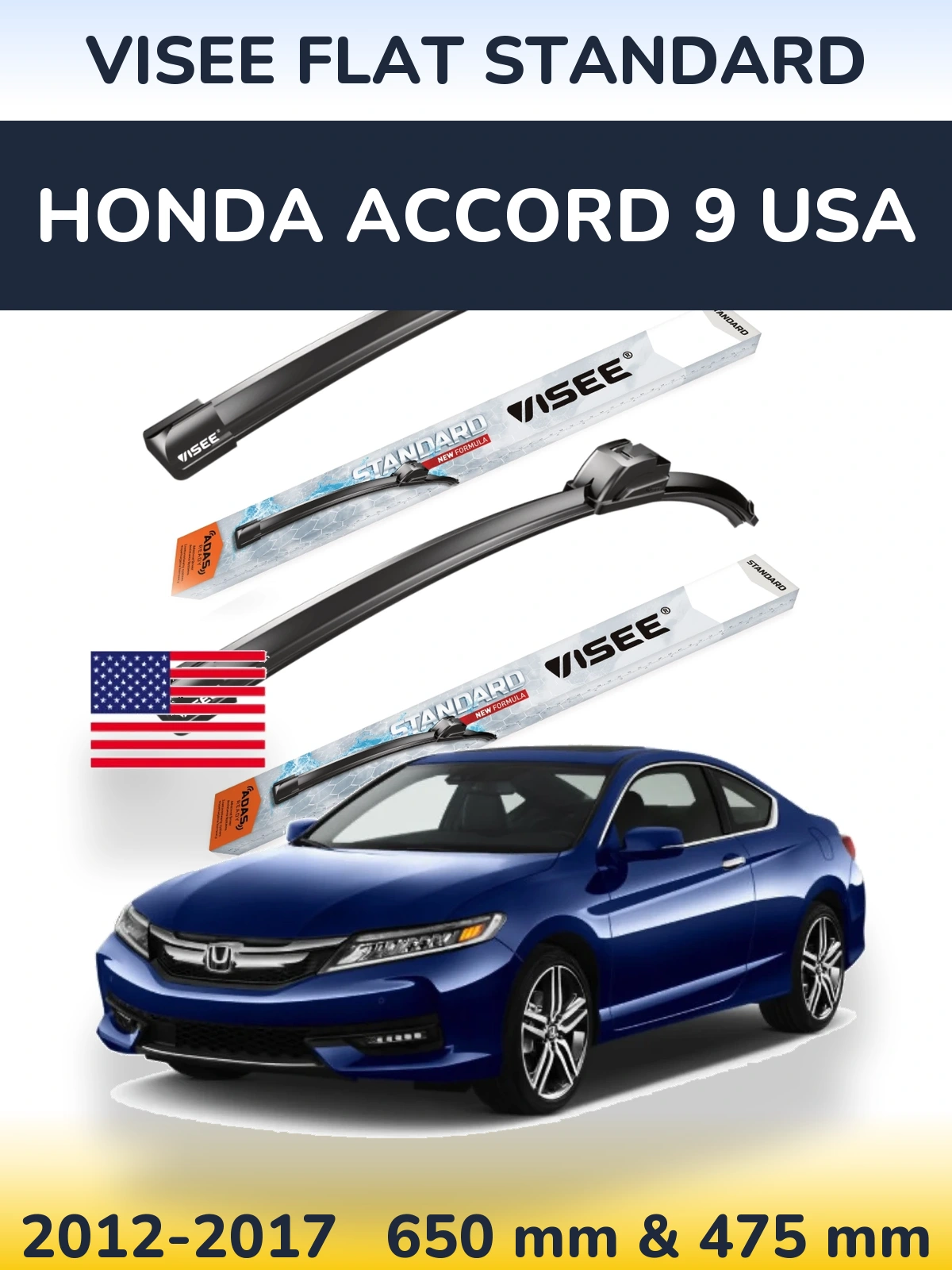 Комплект передніх щіток VISEE FLAT STANDARD 650 & 475 мм для Honda Accord 9 USA 2012-2017