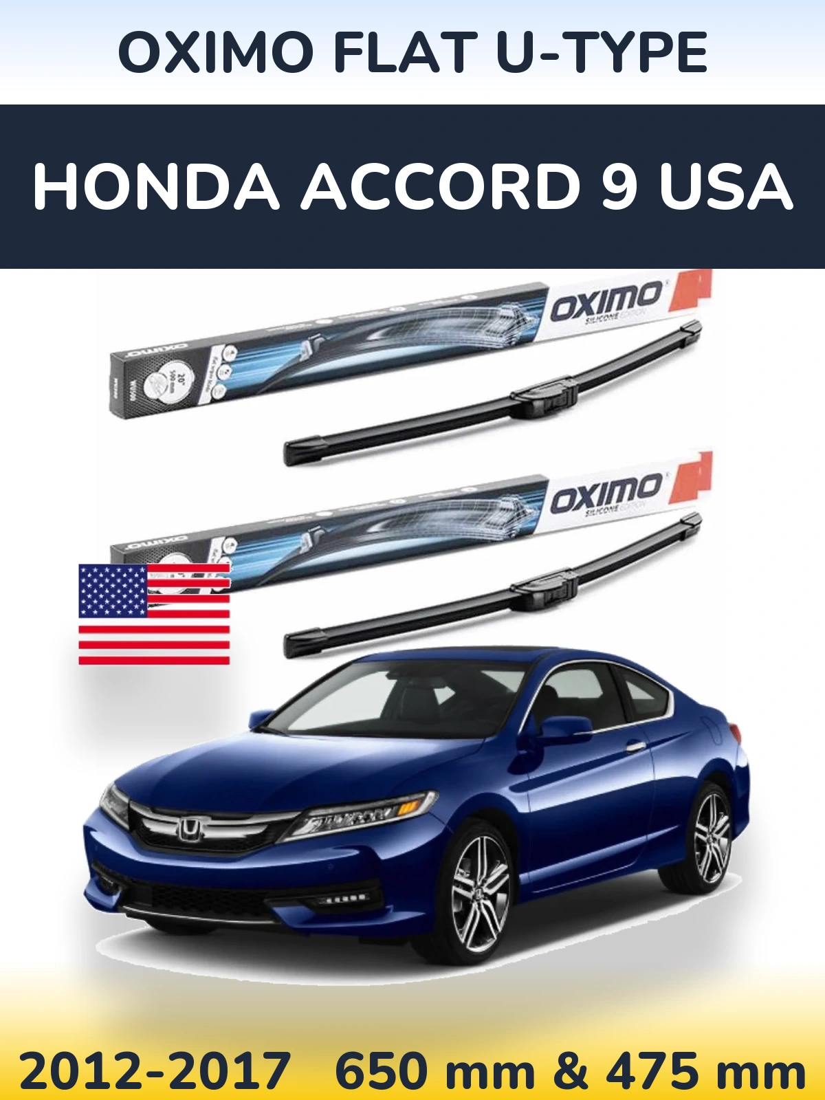 Комплект передніх щіток Oximo Flat U-type 650 & 475 мм для Honda Accord 9 USA 2012-2017