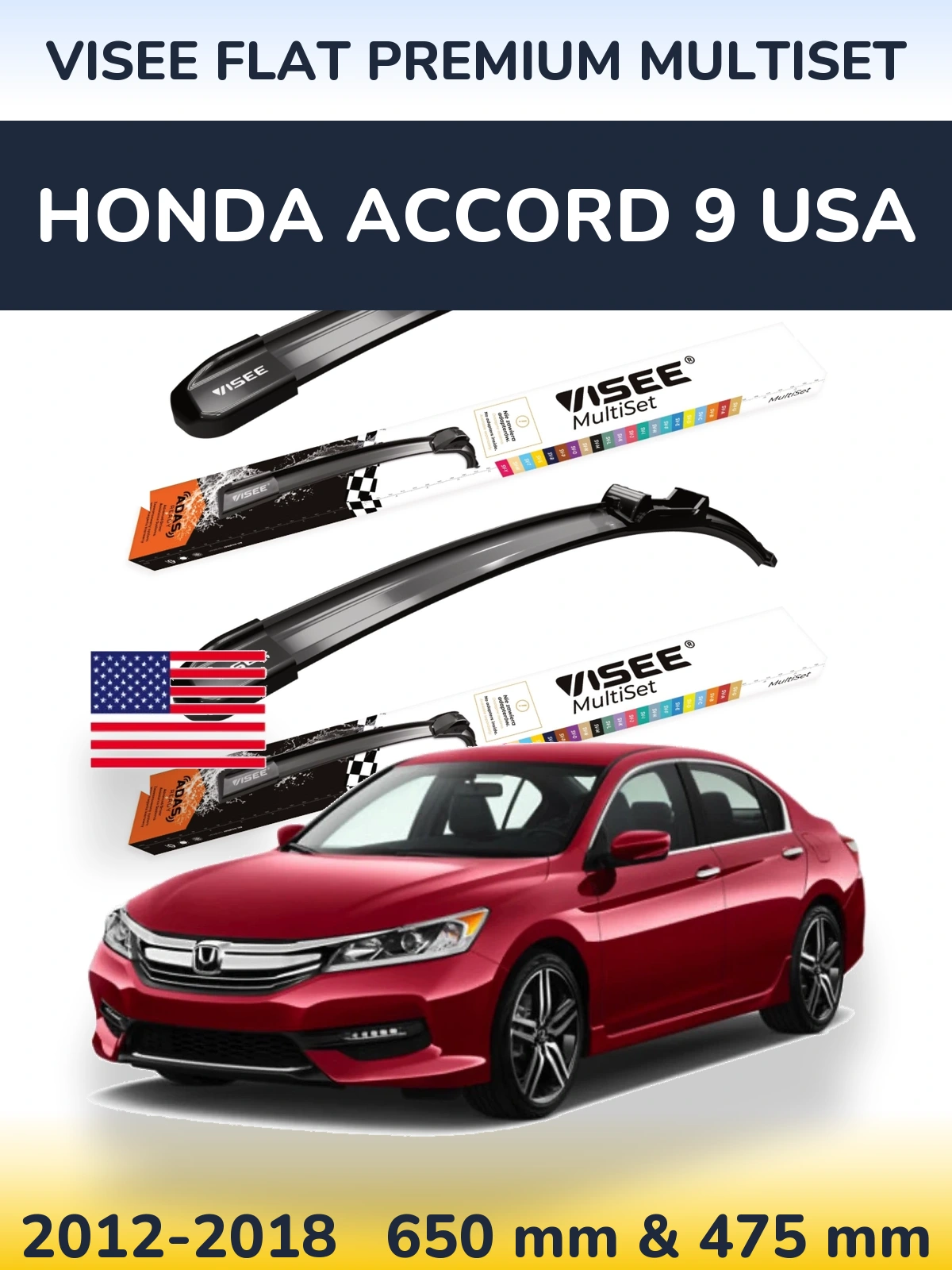 Комплект передних дворников VISEE FLAT PREMIUM MultiSet 650 & 475 мм для Honda Accord 9 USA 2012-2018