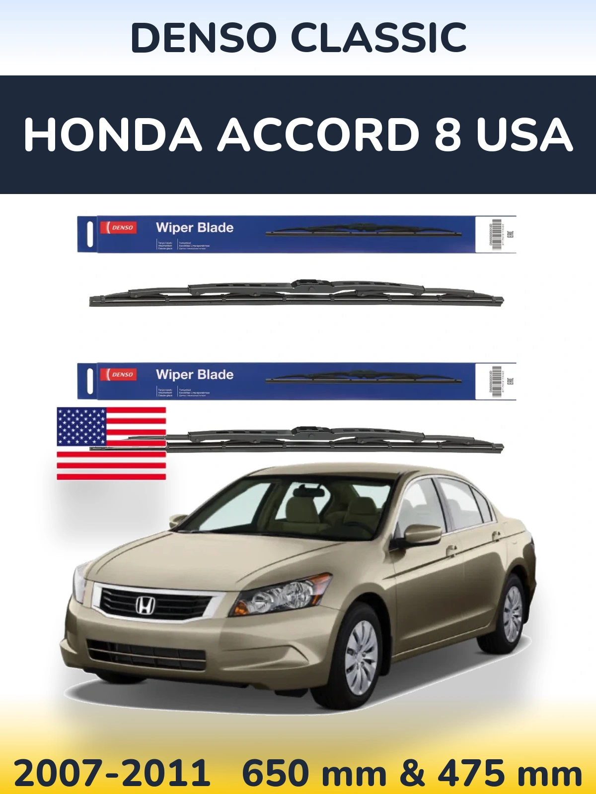 Front wiper blade set Denso Classic 650 & 475 mm for Honda Accord 8 USA 2007-2011