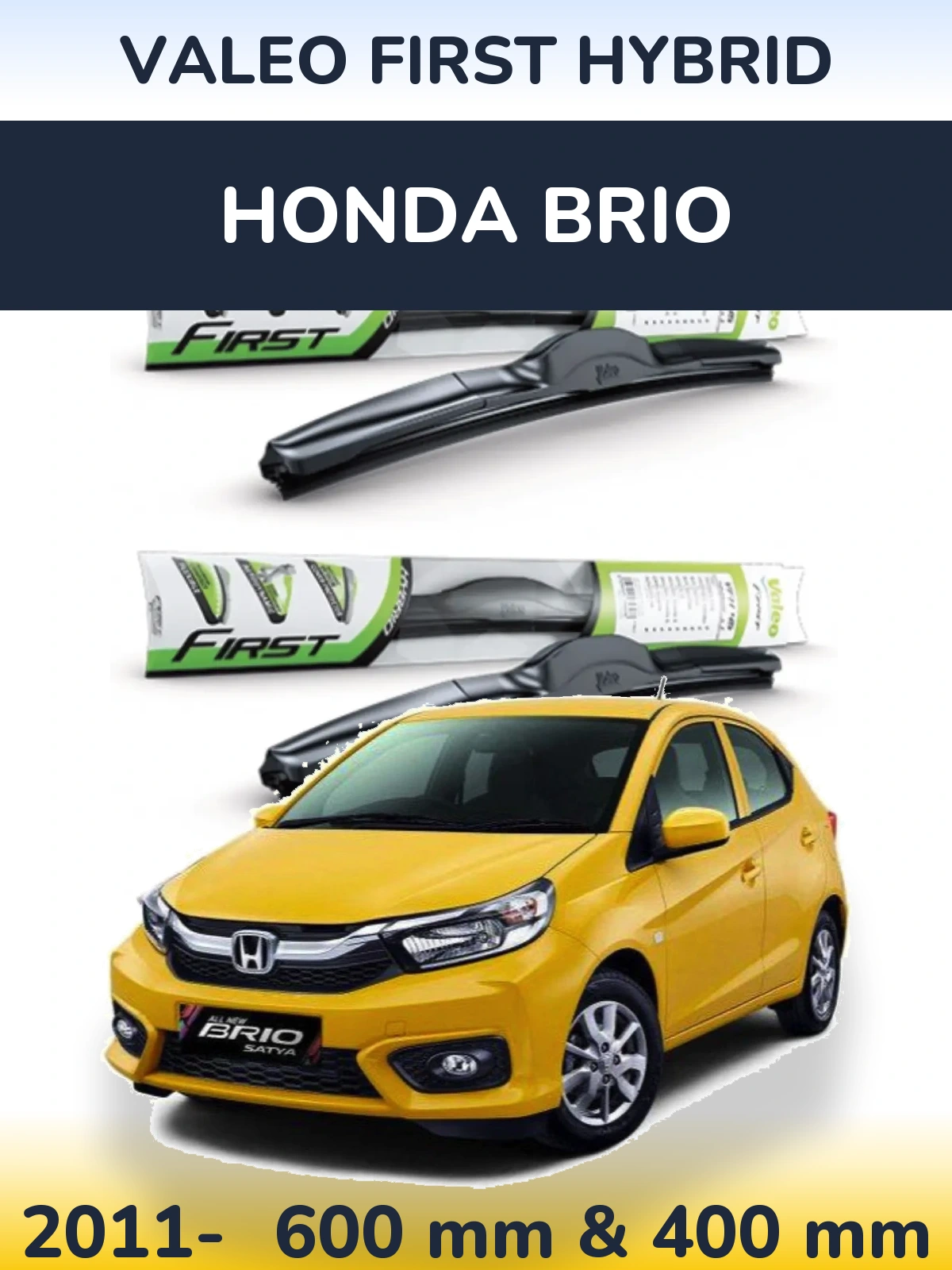 Komplet przednich wycieraczek Valeo First Hybrid 600 & 400 mm do Honda Brio 2011-2026