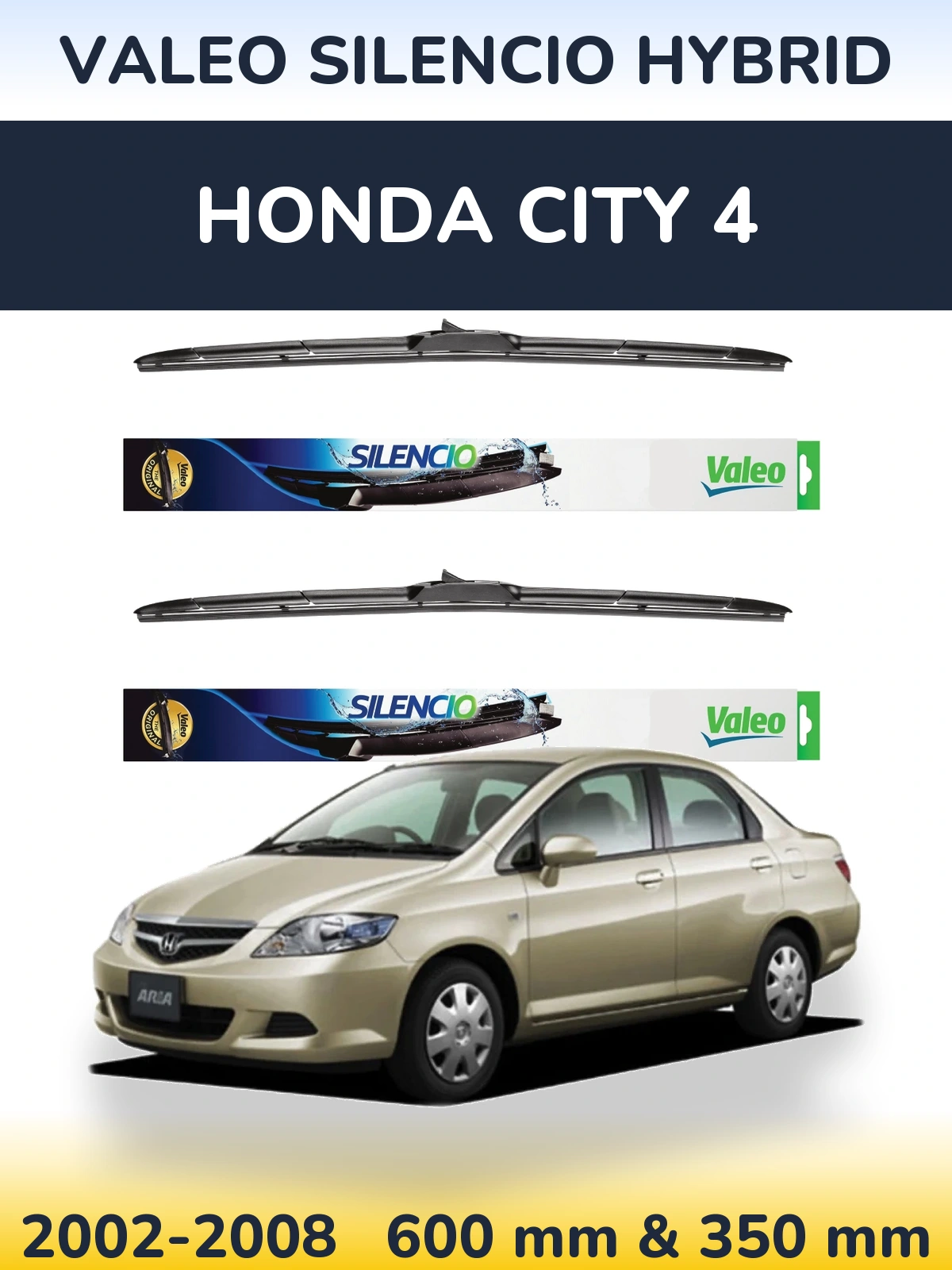 Комплект передних дворников Valeo Silencio Hybrid 600 & 350 мм для Honda City 4 2002-2008