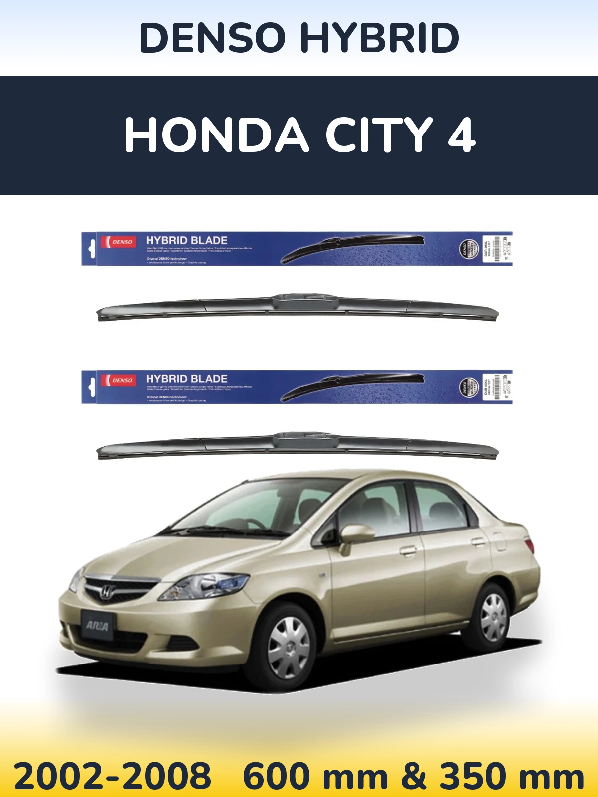 Комплект передних дворников Denso Hybrid 600 & 350 мм для Honda City 4 2002-2008
