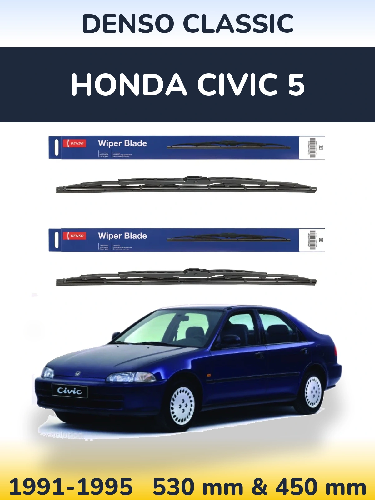 Комплект передніх щіток Denso Classic 530 & 450 мм для Honda Civic 5 1991-1995