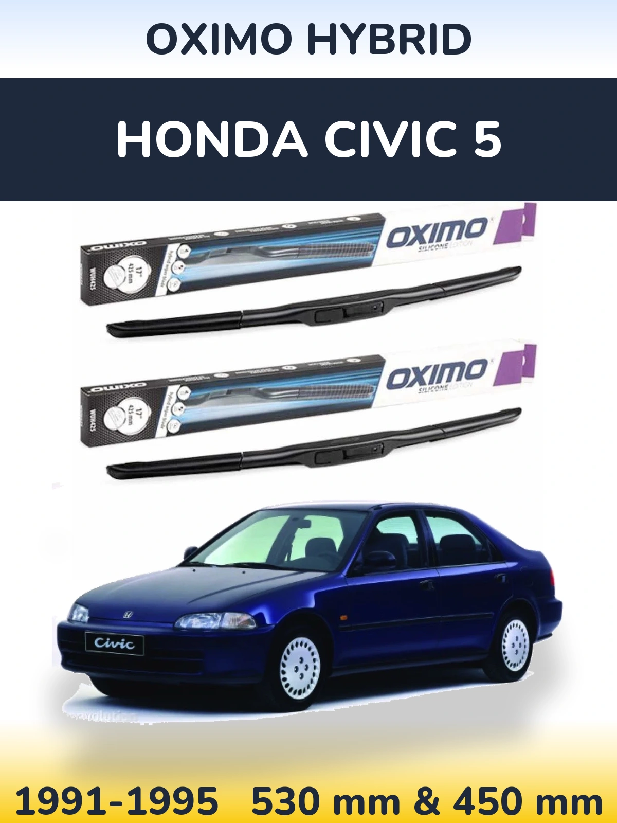 Komplet przednich wycieraczek Oximo Hybrid 530 & 450 mm do Honda Civic 5 1991-1995