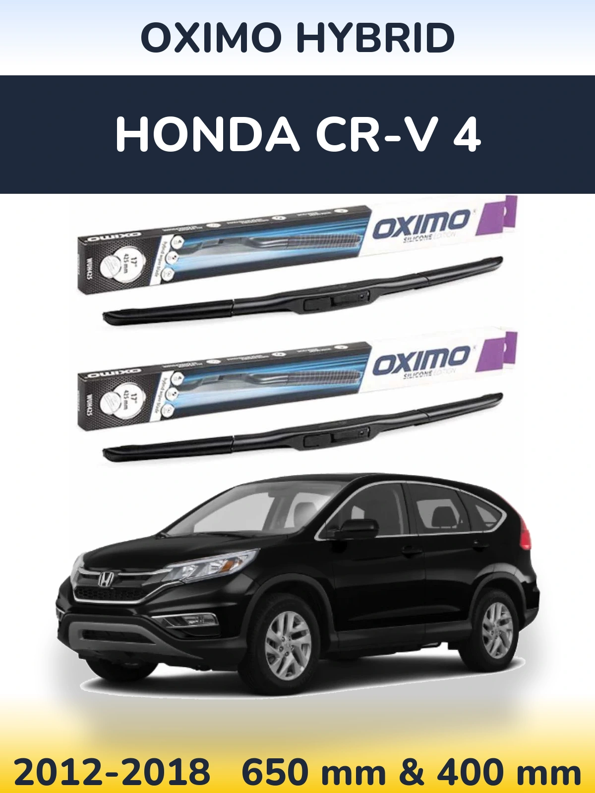 Front wiper blade set Oximo Hybrid 650 & 400 mm for Honda CR-V 4 2012-2018