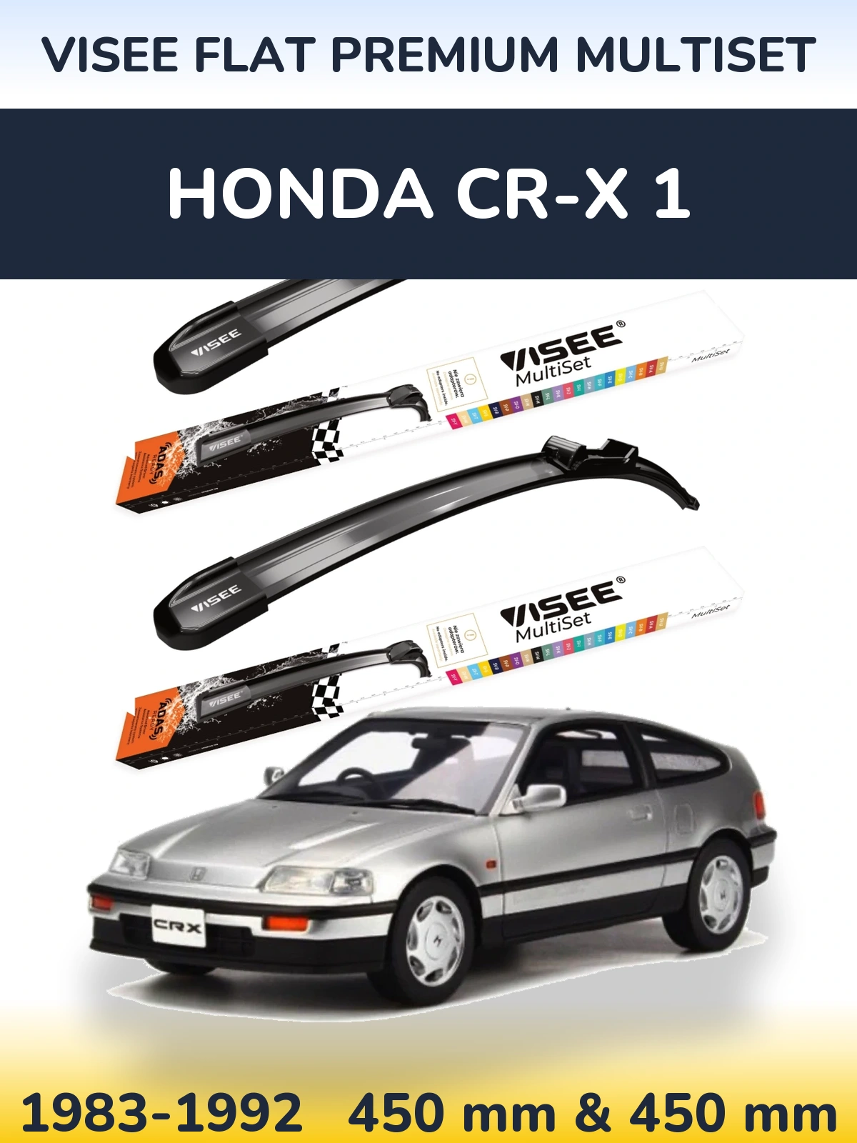 Комплект передніх щіток VISEE FLAT PREMIUM MultiSet 450 & 450 мм для Honda CR-X 1 1983-1992