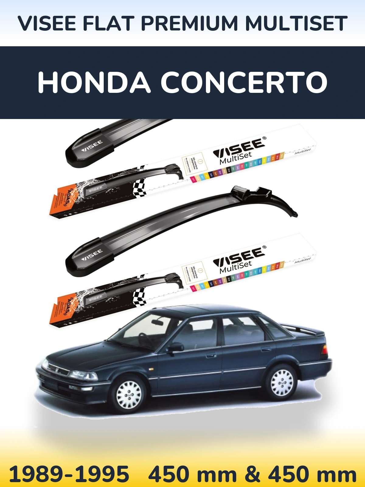 Комплект передних дворников VISEE FLAT PREMIUM MultiSet 450 & 450 мм для Honda Concerto 1989-1995