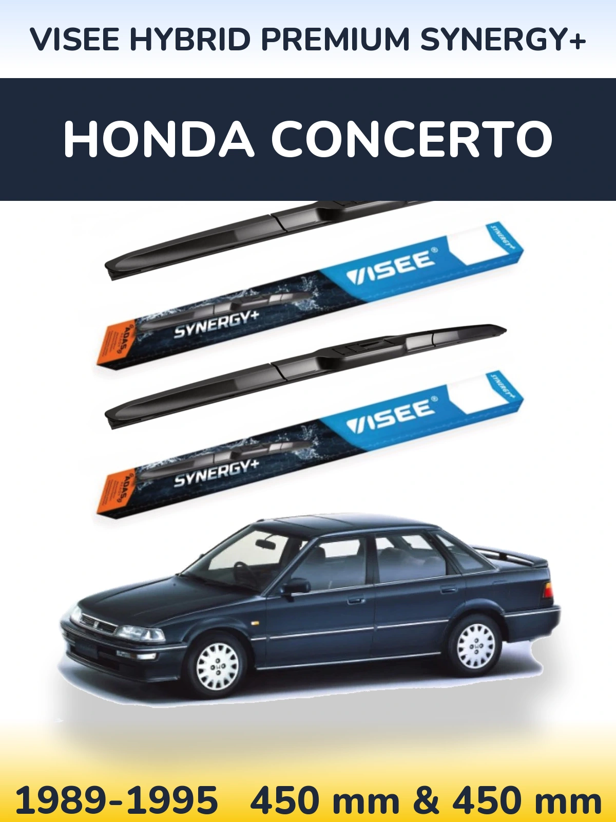 Front wiper blade set VISEE HYBRID PREMIUM SYNERGY+ 450 & 450 mm for Honda Concerto 1989-1995