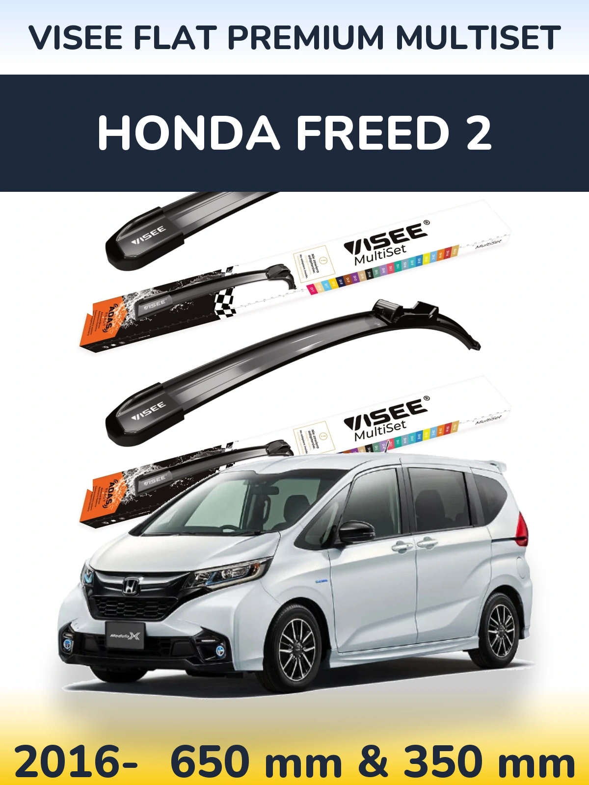 Komplet przednich wycieraczek VISEE FLAT PREMIUM MultiSet 650 & 350 mm do Honda Freed 2 2016-2026