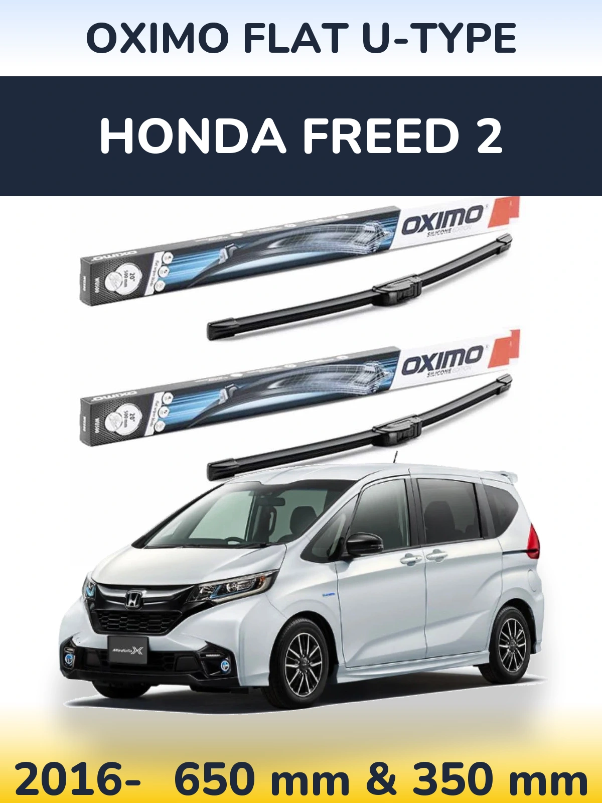 Komplet przednich wycieraczek Oximo Flat U-type 650 & 350 mm do Honda Freed 2 2016-2026