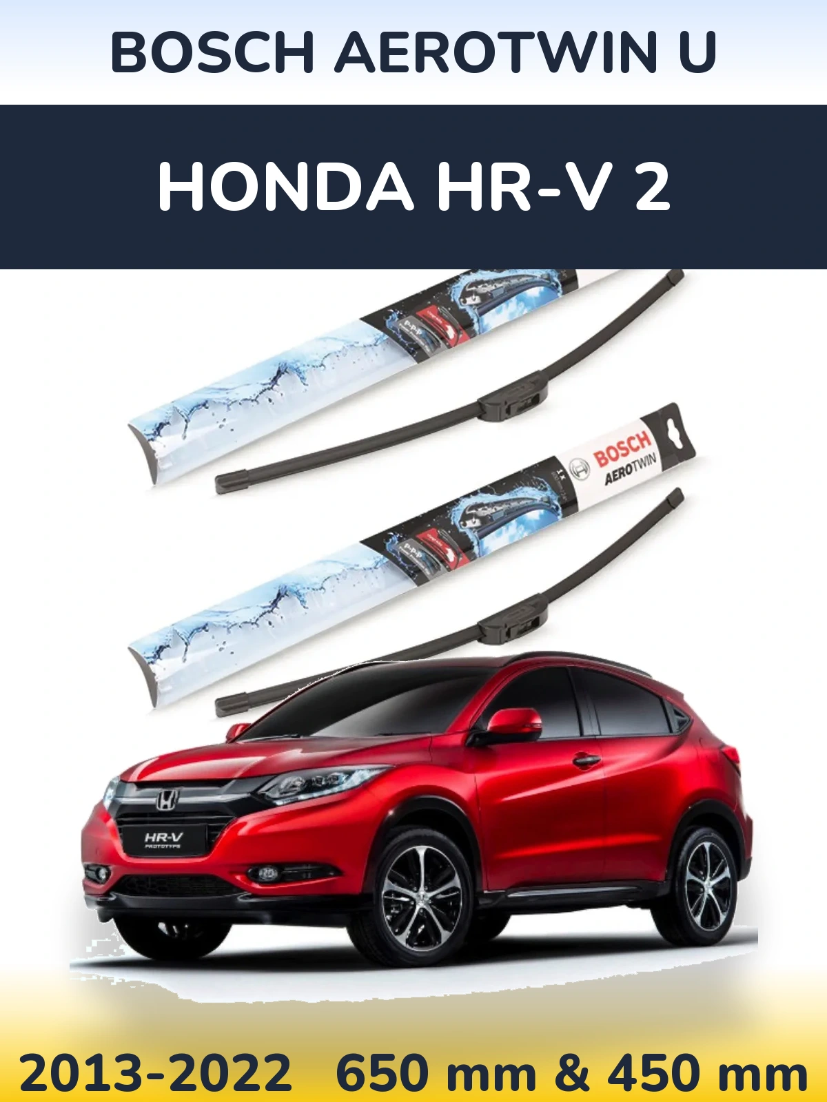 Комплект передніх щіток BOSCH AeroTwin U 650 & 450 мм для Honda HR-V 2 2013-2022