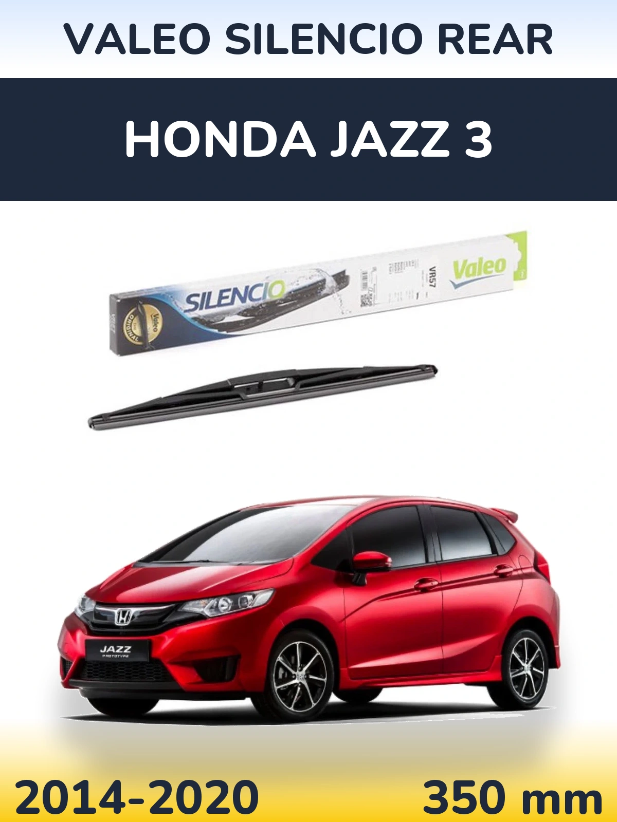 Задня щітка Valeo Silencio Rear 345 мм для Honda Jazz 3 2014-2020