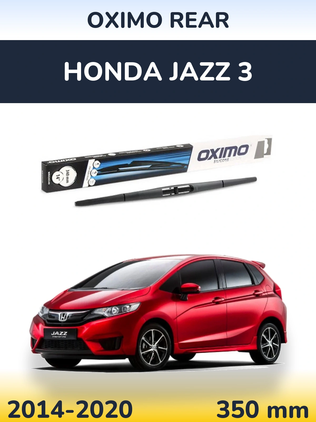 Rear wiper blade Oximo Rear 350 mm for Honda Jazz 3 2014-2020