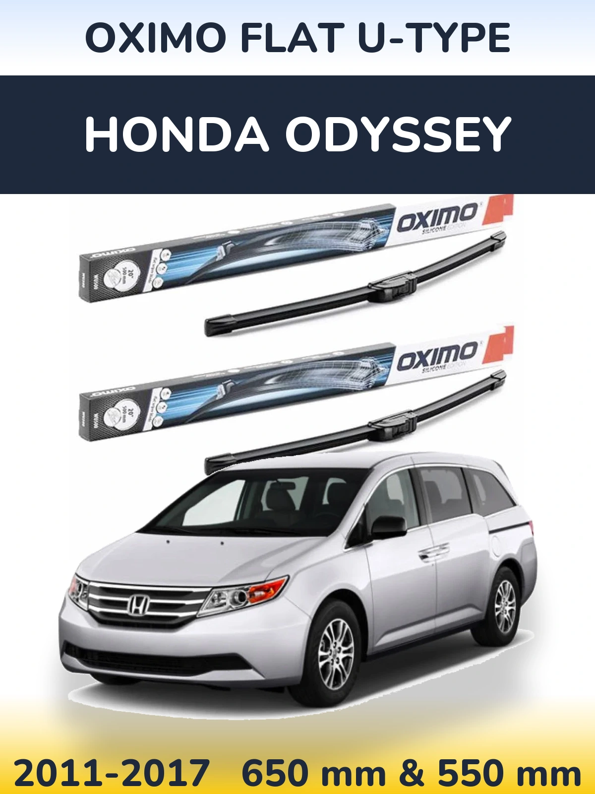 Комплект передніх щіток Oximo Flat U-type 650 & 550 мм для Honda Odyssey 2011-2017