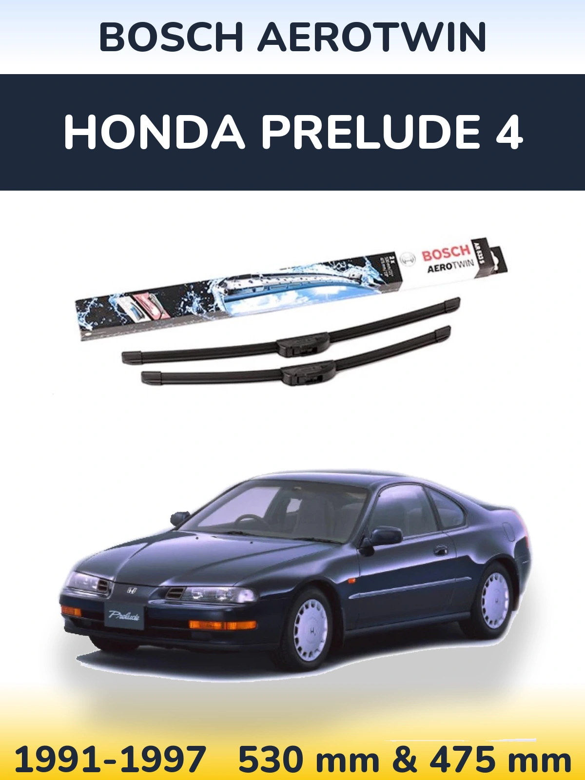 Front wiper blade set BOSCH AeroTwin 530 & 475 mm for Honda Prelude 4 1991-1997