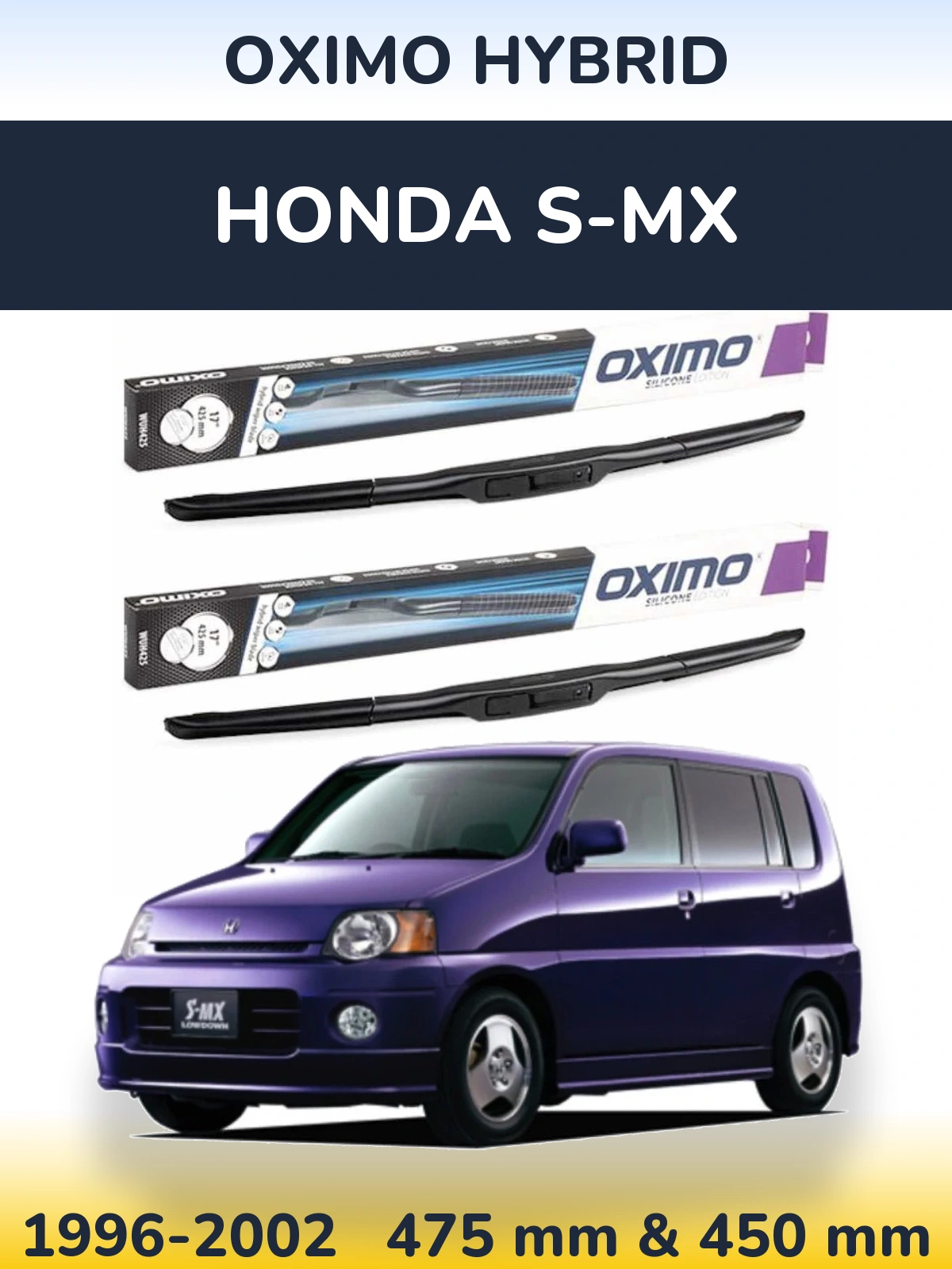 Комплект передніх щіток Oximo Hybrid 475 & 450 мм для Honda S-MX 1996-2002