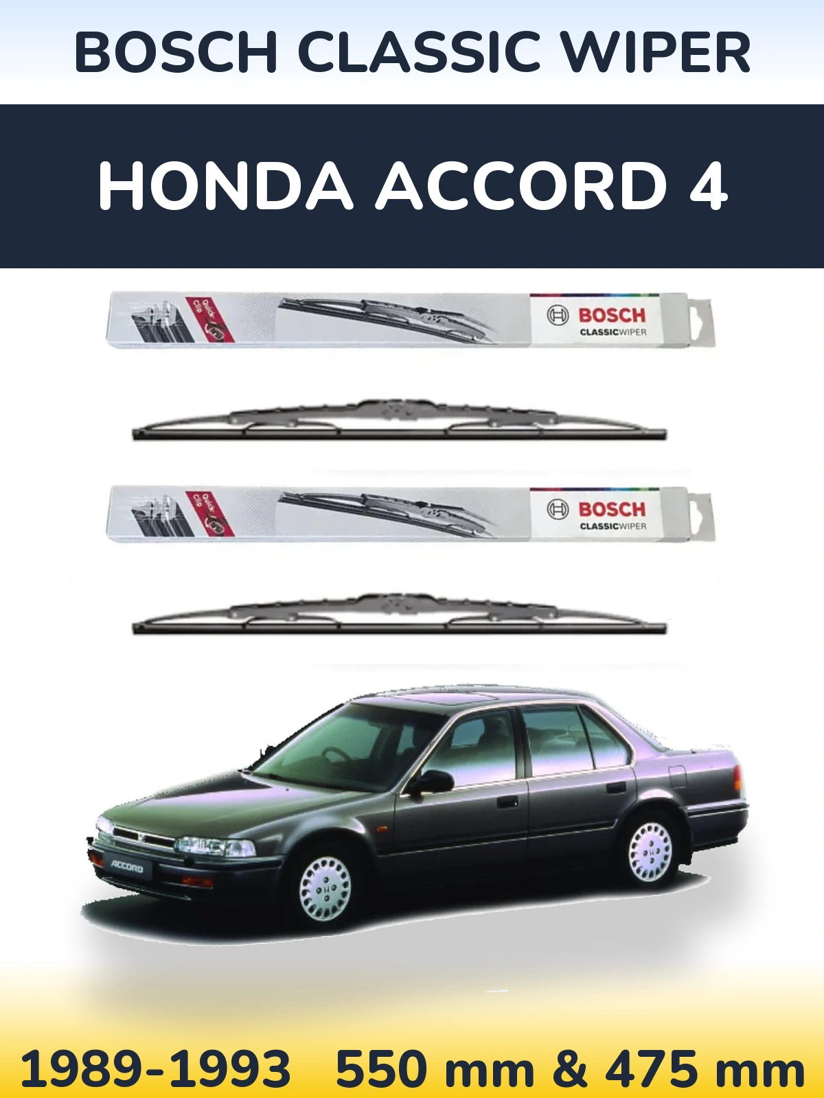 Front wiper blade set BOSCH Classic Wiper 550 & 475 mm for Honda Accord 4 1989-1993