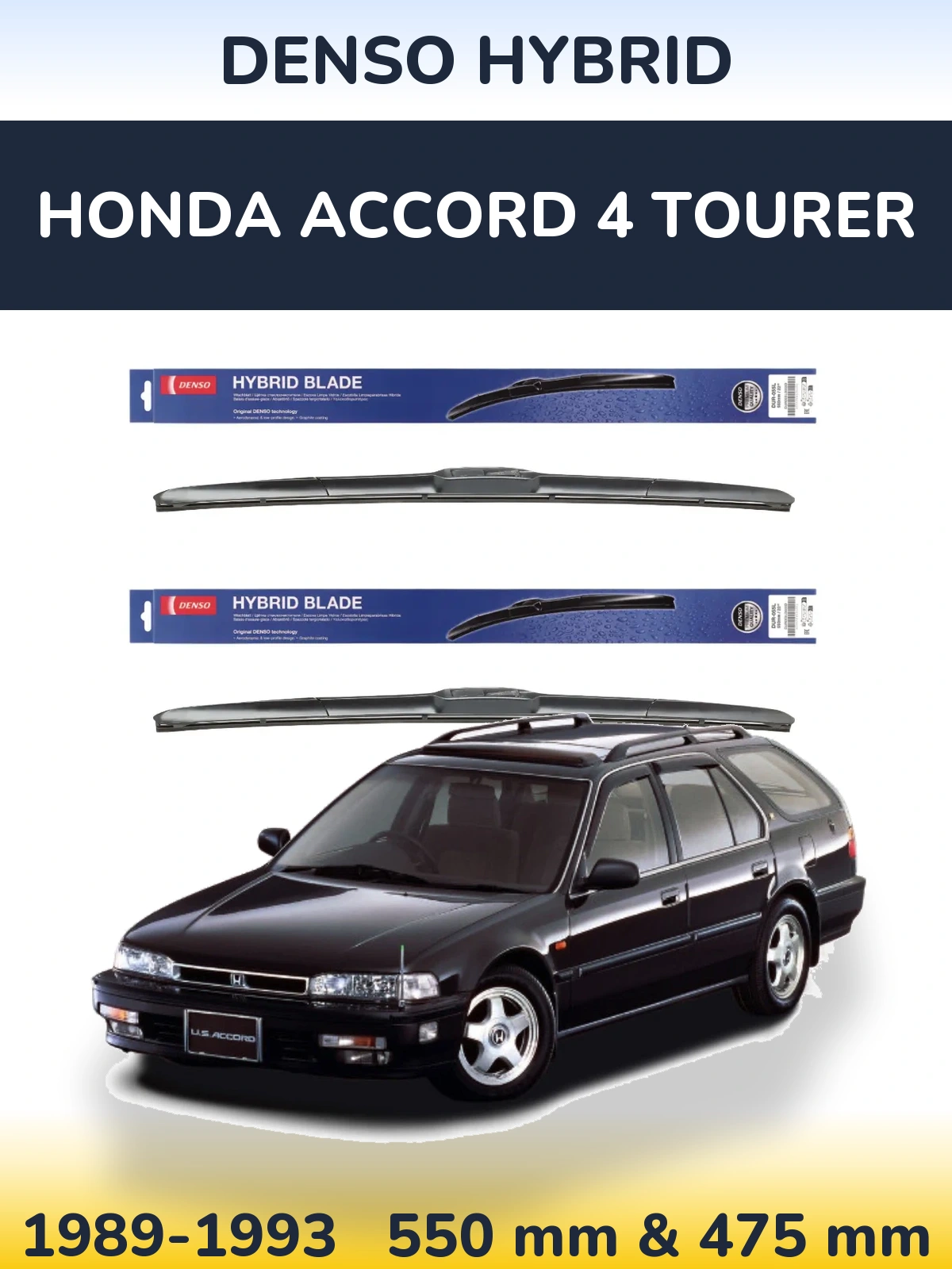 Komplet przednich wycieraczek Denso Hybrid 550 & 475 mm do Honda Accord 4 Tourer 1989-1993