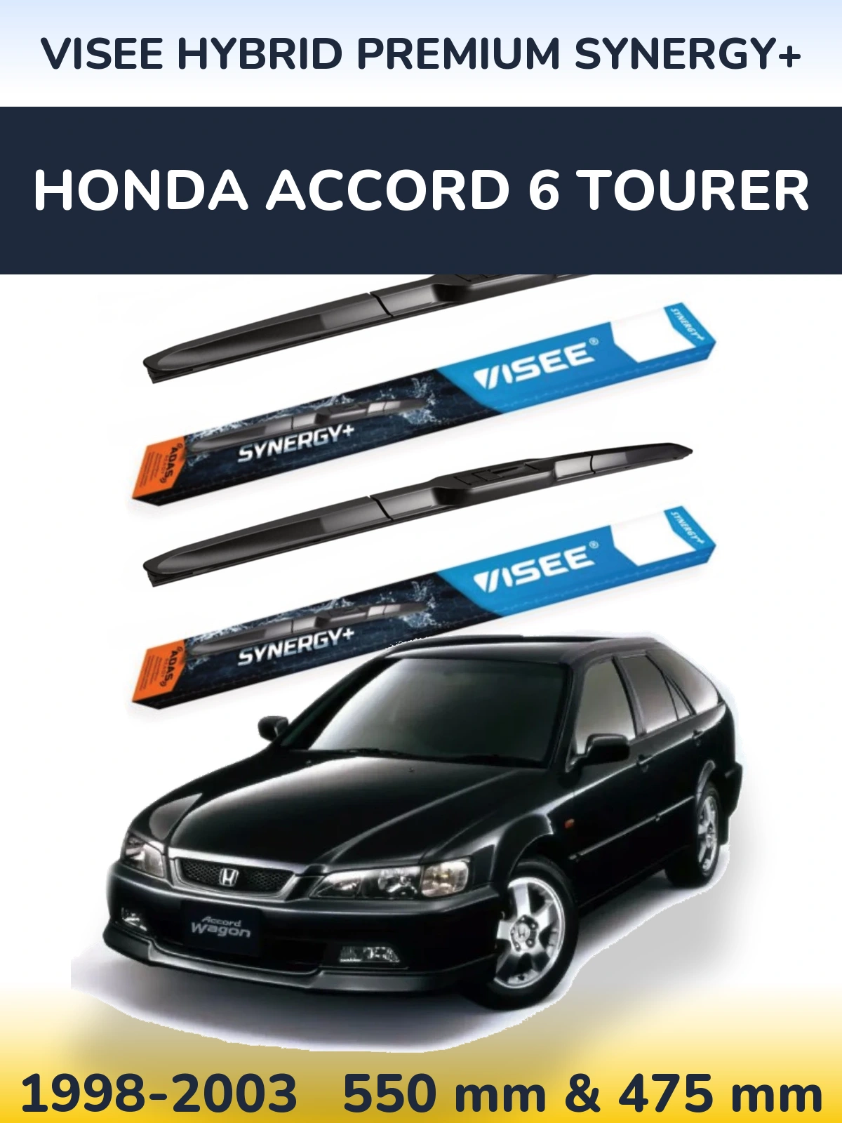 Комплект передніх щіток VISEE HYBRID PREMIUM SYNERGY+ 550 & 475 мм для Honda Accord 6 Tourer 1998-2003