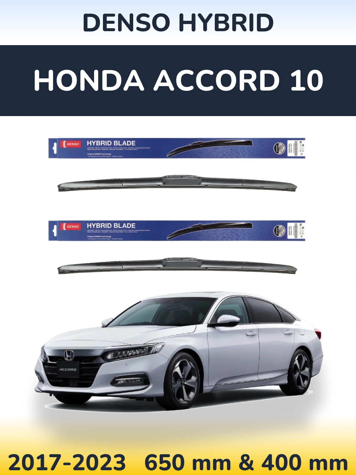 Komplet przednich wycieraczek Denso Hybrid 650 & 400 mm do Honda Accord 10 2017-2023