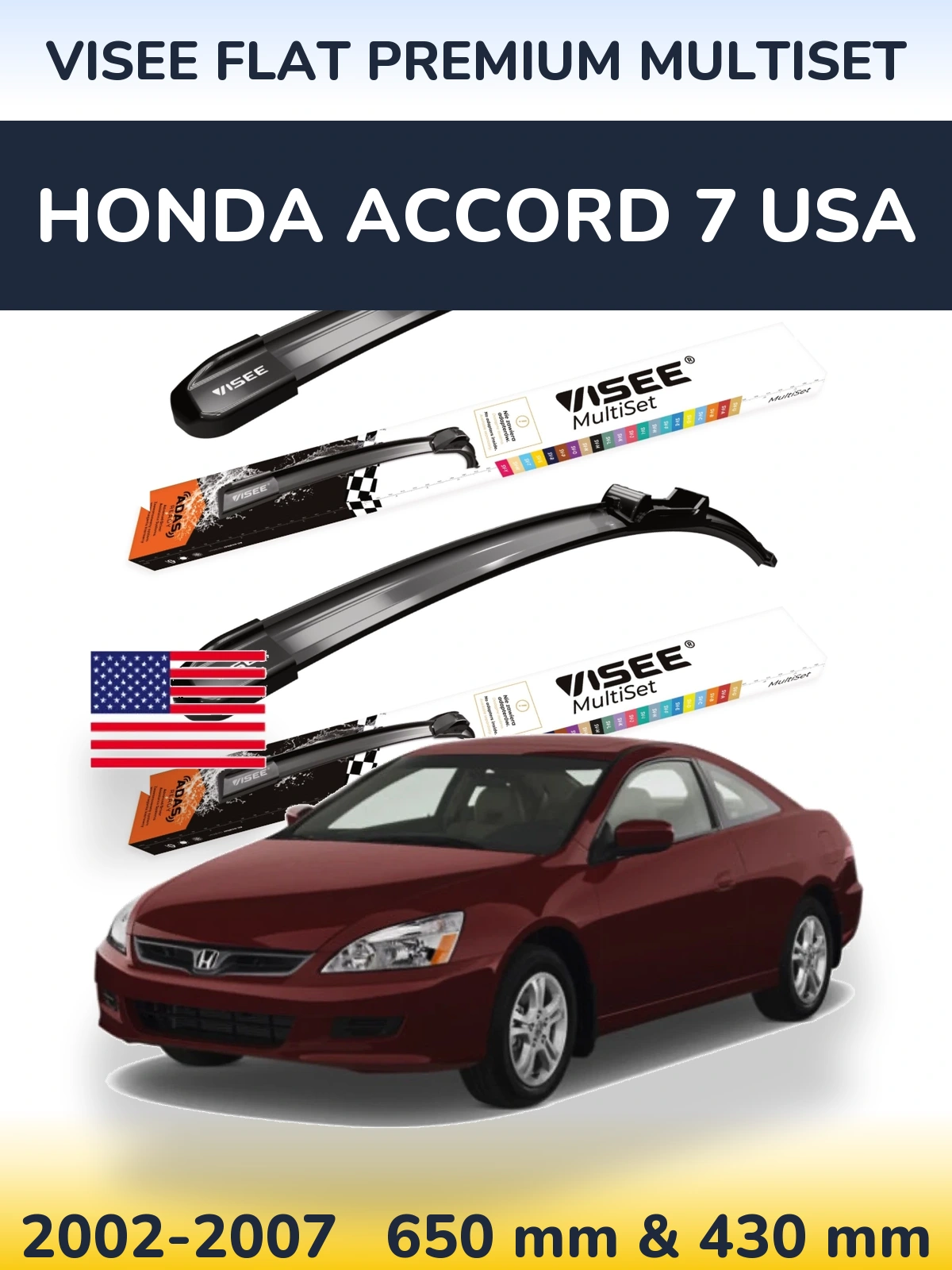 Комплект передніх щіток VISEE FLAT PREMIUM MultiSet 650 & 430 мм для Honda Accord 7 USA 2002-2007