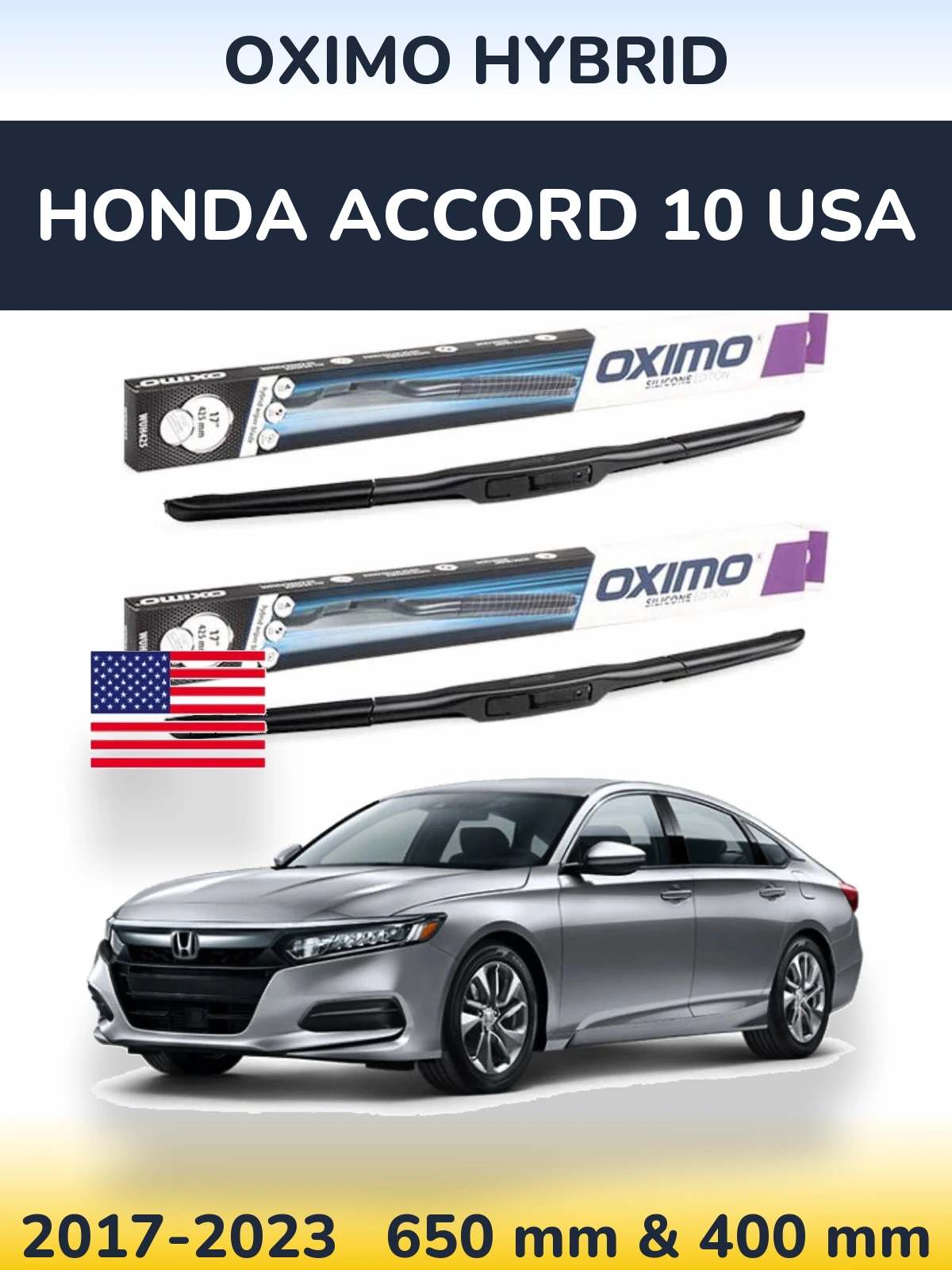 Комплект передніх щіток Oximo Hybrid 650 & 400 мм для Honda Accord 10 USA 2017-2023