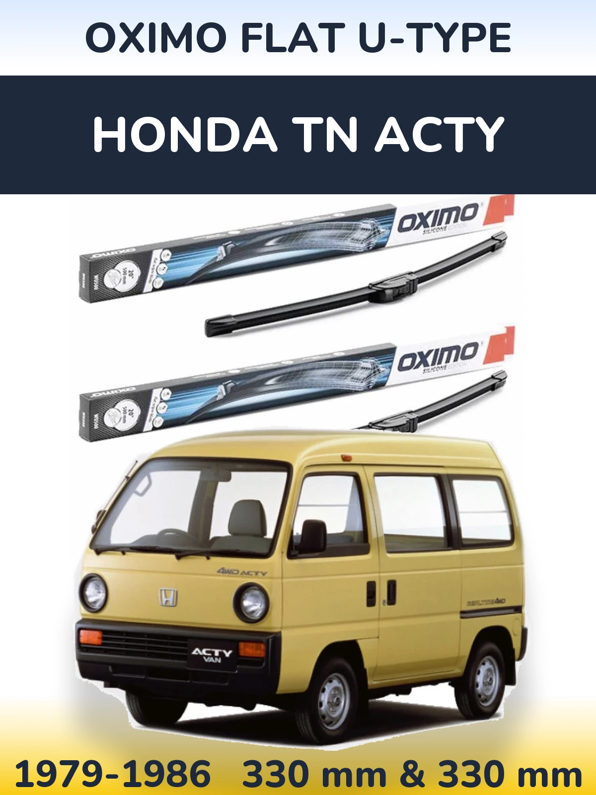 Front wiper blade set Oximo Flat U-type 330 & 330 mm for Honda TN Acty 1979-1986