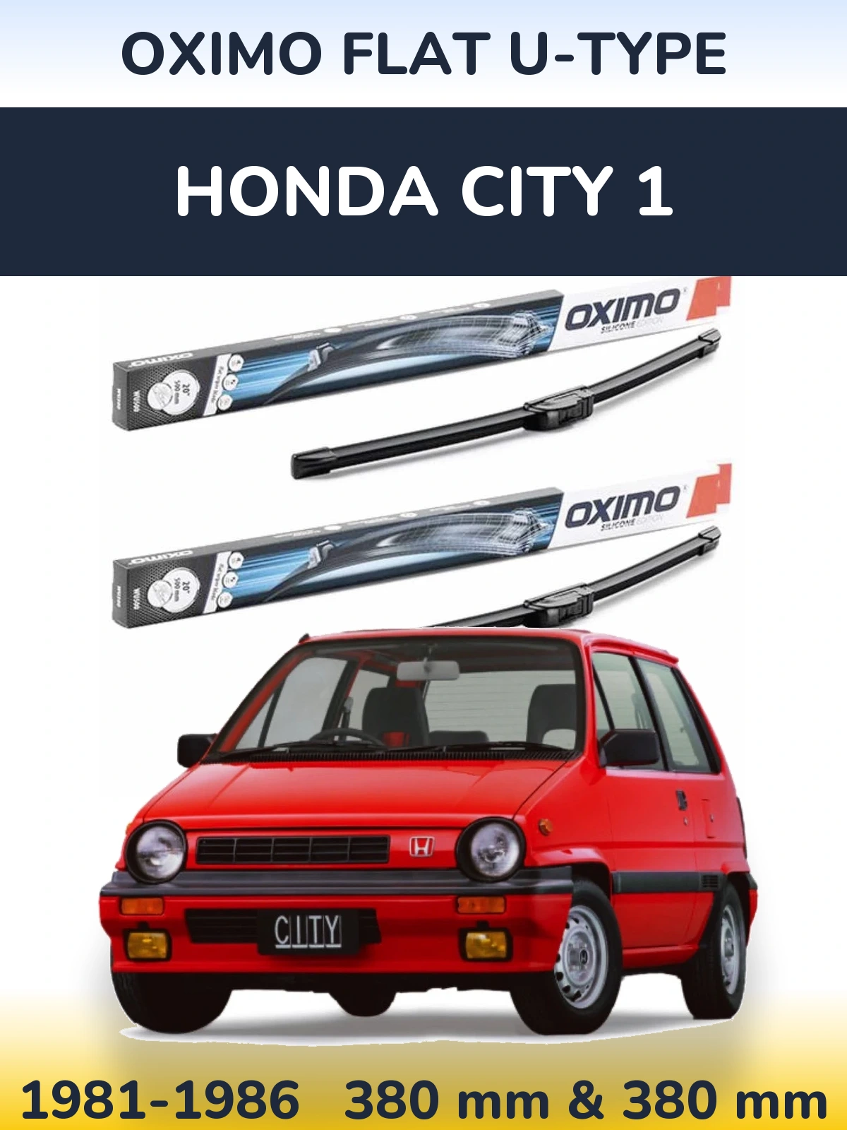 Комплект передніх щіток Oximo Flat U-type 380 & 380 мм для Honda City 1 1981-1986