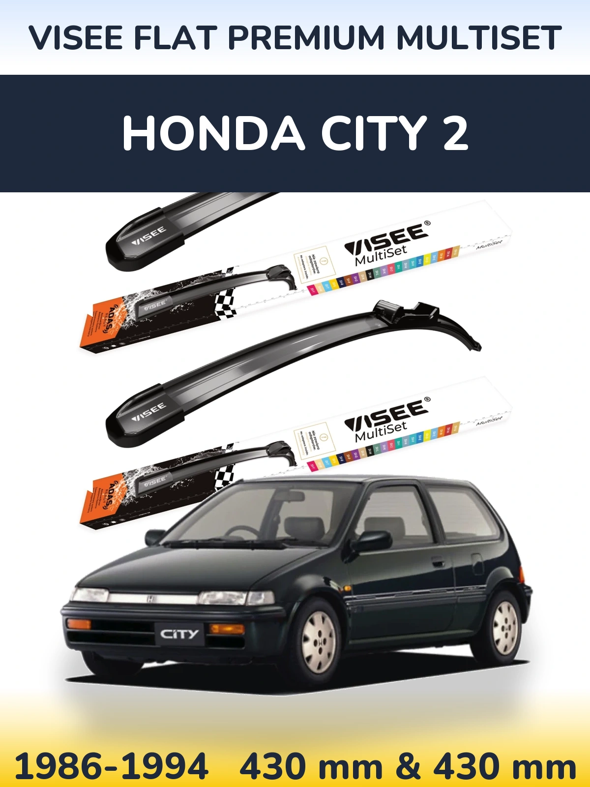 Front wiper blade set VISEE FLAT PREMIUM MultiSet 430 & 430 mm for Honda City 2 1986-1994