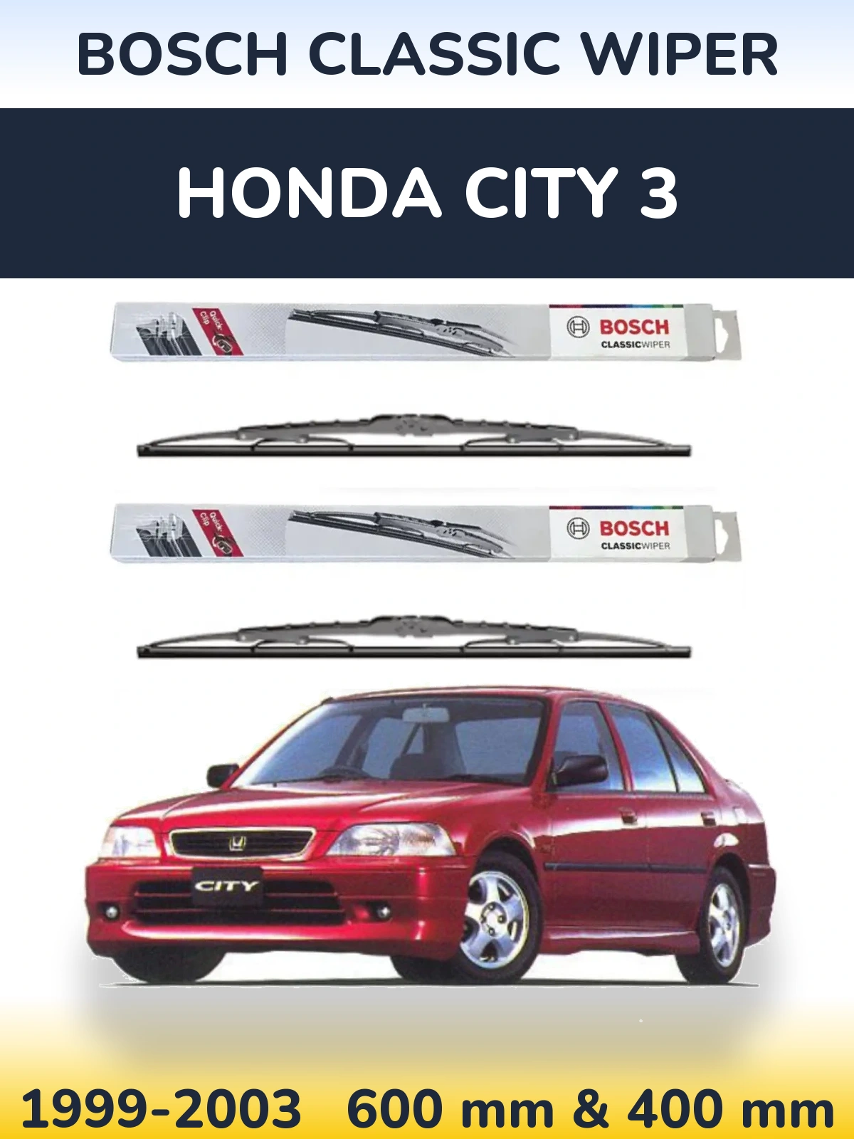 Комплект передніх щіток BOSCH Classic Wiper 600 & 400 мм для Honda City 3 1999-2003