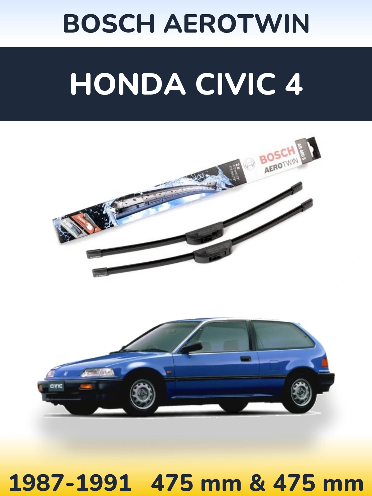 Комплект передніх щіток BOSCH AeroTwin 475 & 475 мм для Honda Civic 4 1987-1991
