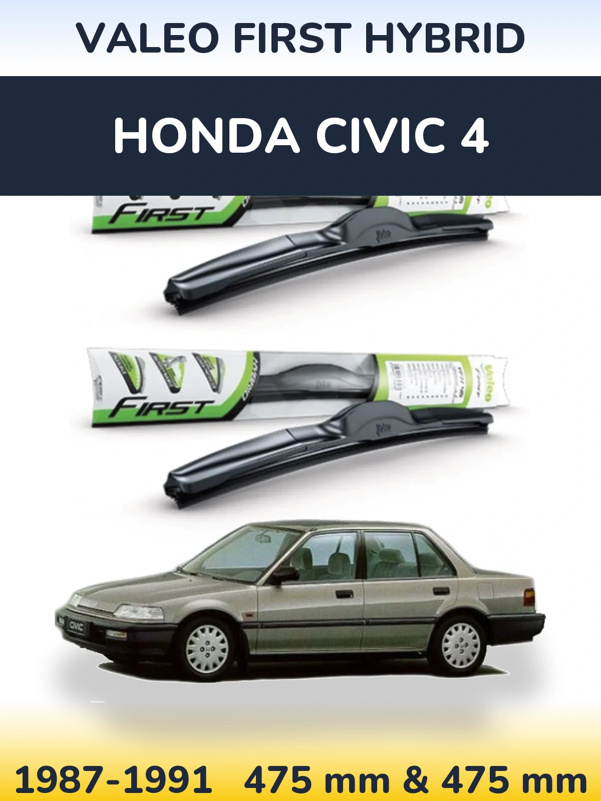Komplet przednich wycieraczek Valeo First Hybrid 475 & 475 mm do Honda Civic 4 1987-1991