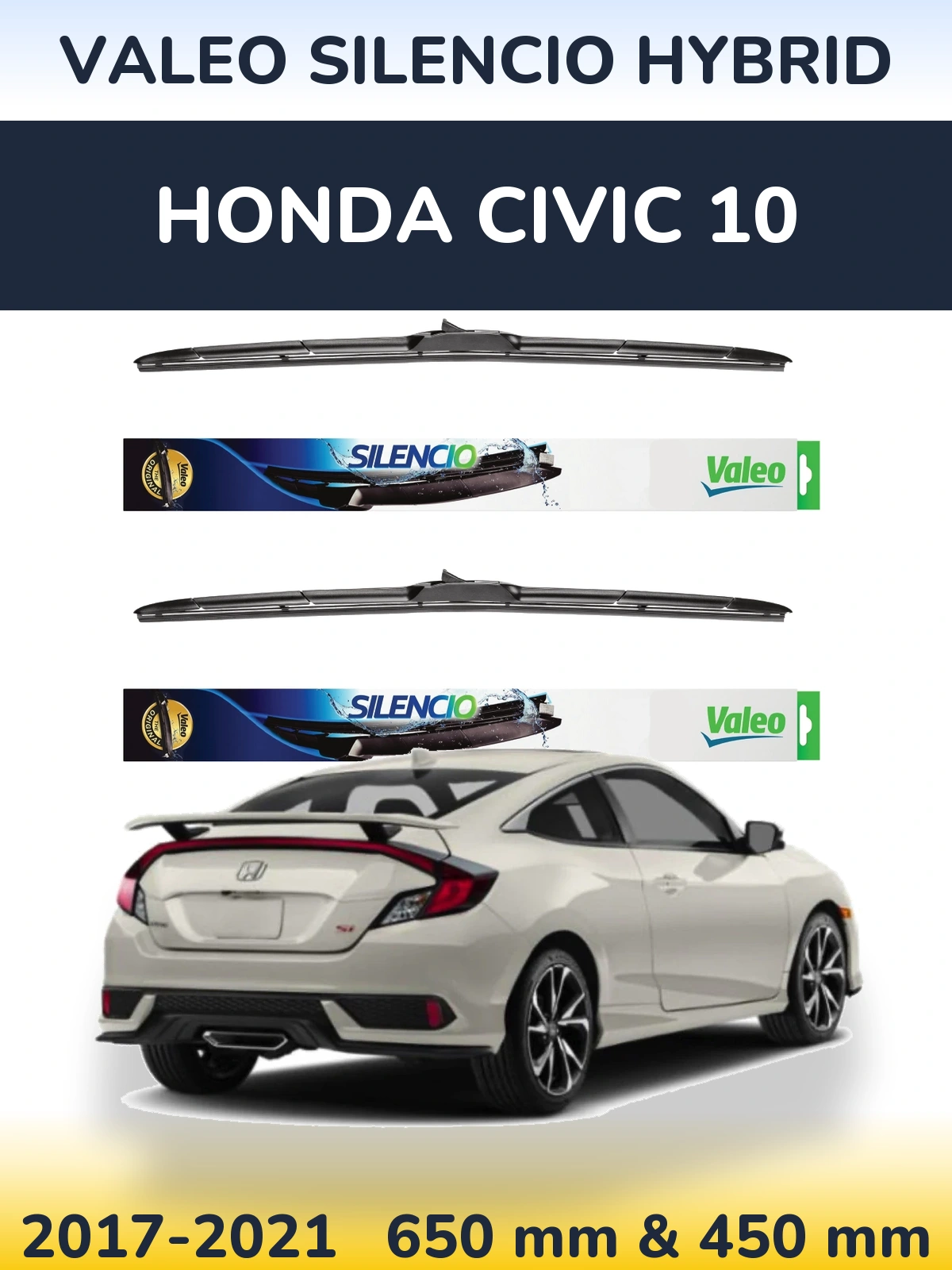 Komplet przednich wycieraczek Valeo Silencio Hybrid 650 & 450 mm do Honda Civic 10 2017-2021