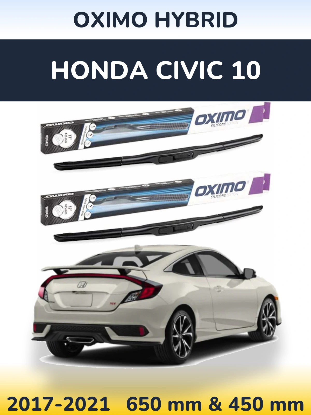 Комплект передних дворников Oximo Hybrid 650 & 450 мм для Honda Civic 10 2017-2021