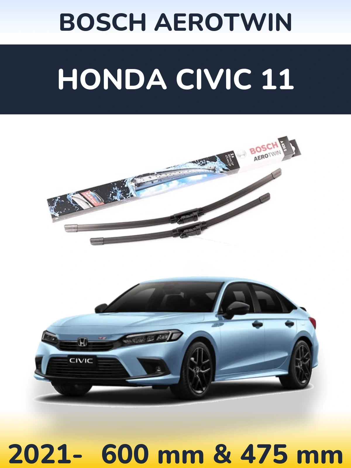 Комплект передніх щіток BOSCH AeroTwin 600 & 475 мм для Honda Civic 11 2021-2026