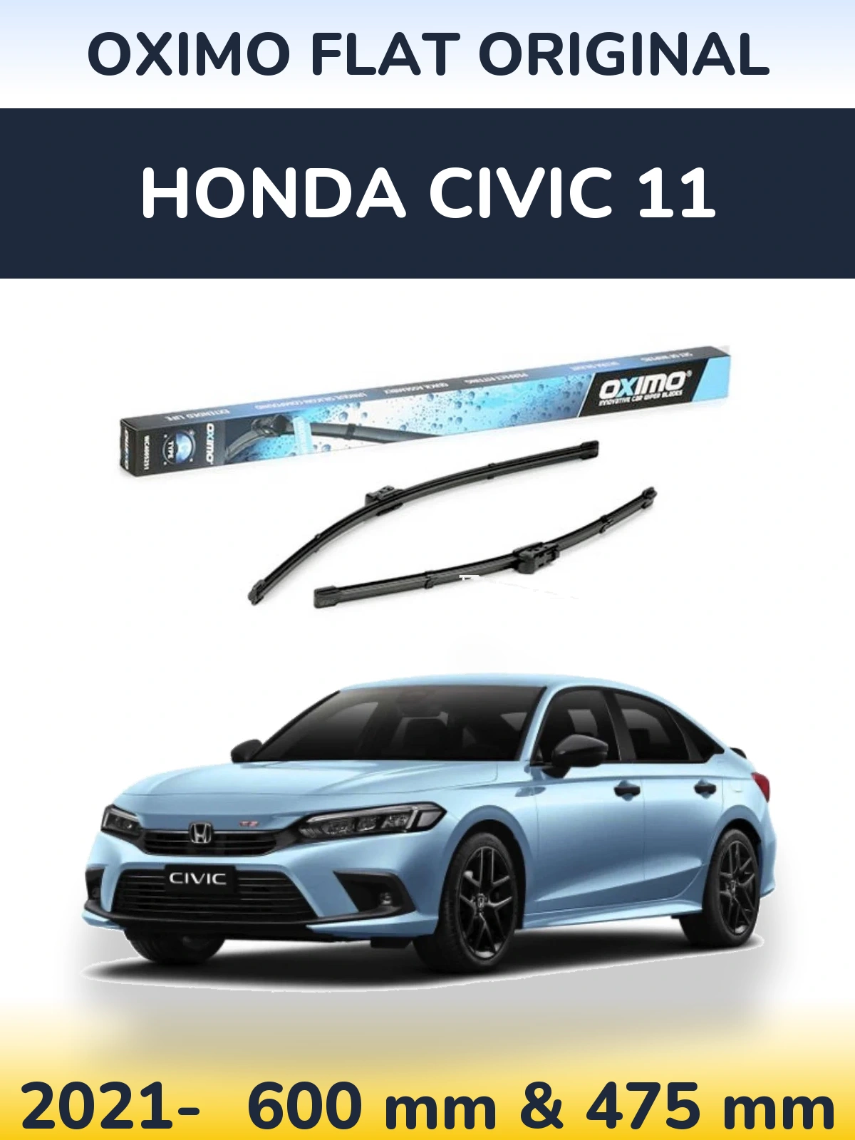 Komplet przednich wycieraczek Oximo Flat Original 600 & 475 mm do Honda Civic 11 2021-2026