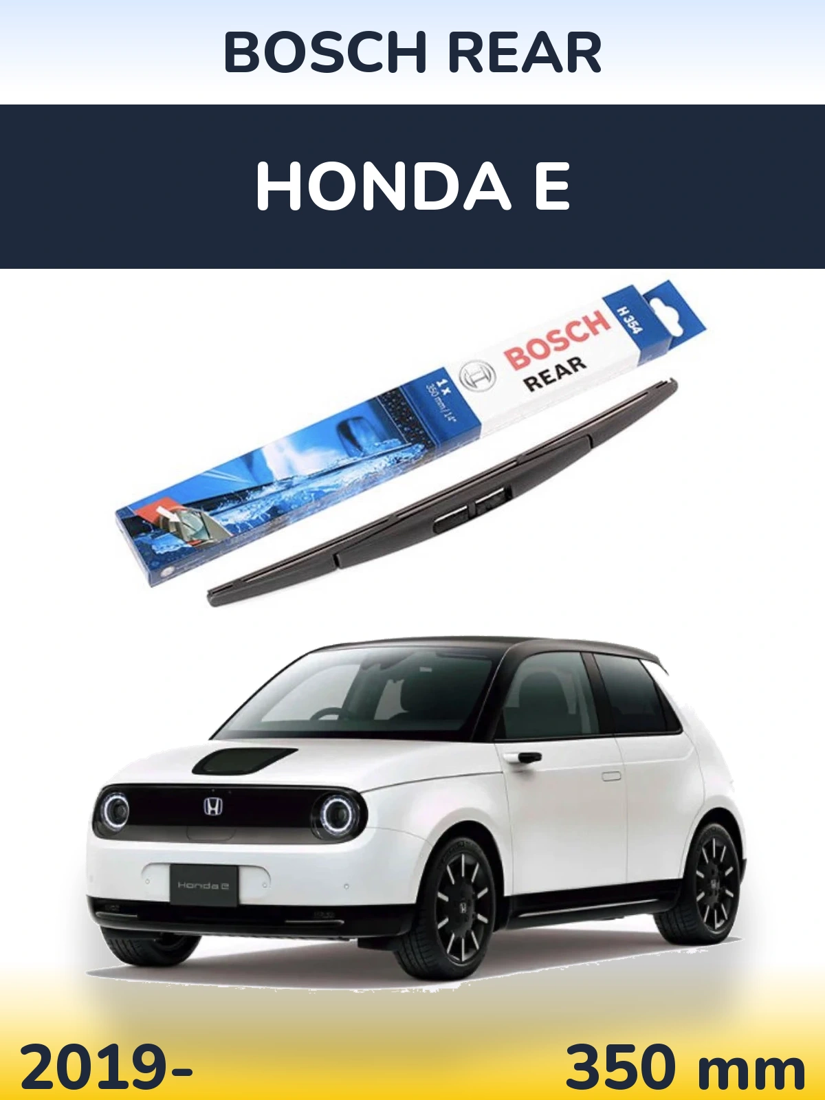 Rear wiper blade BOSCH Rear 350 mm for Honda E 2019-2026