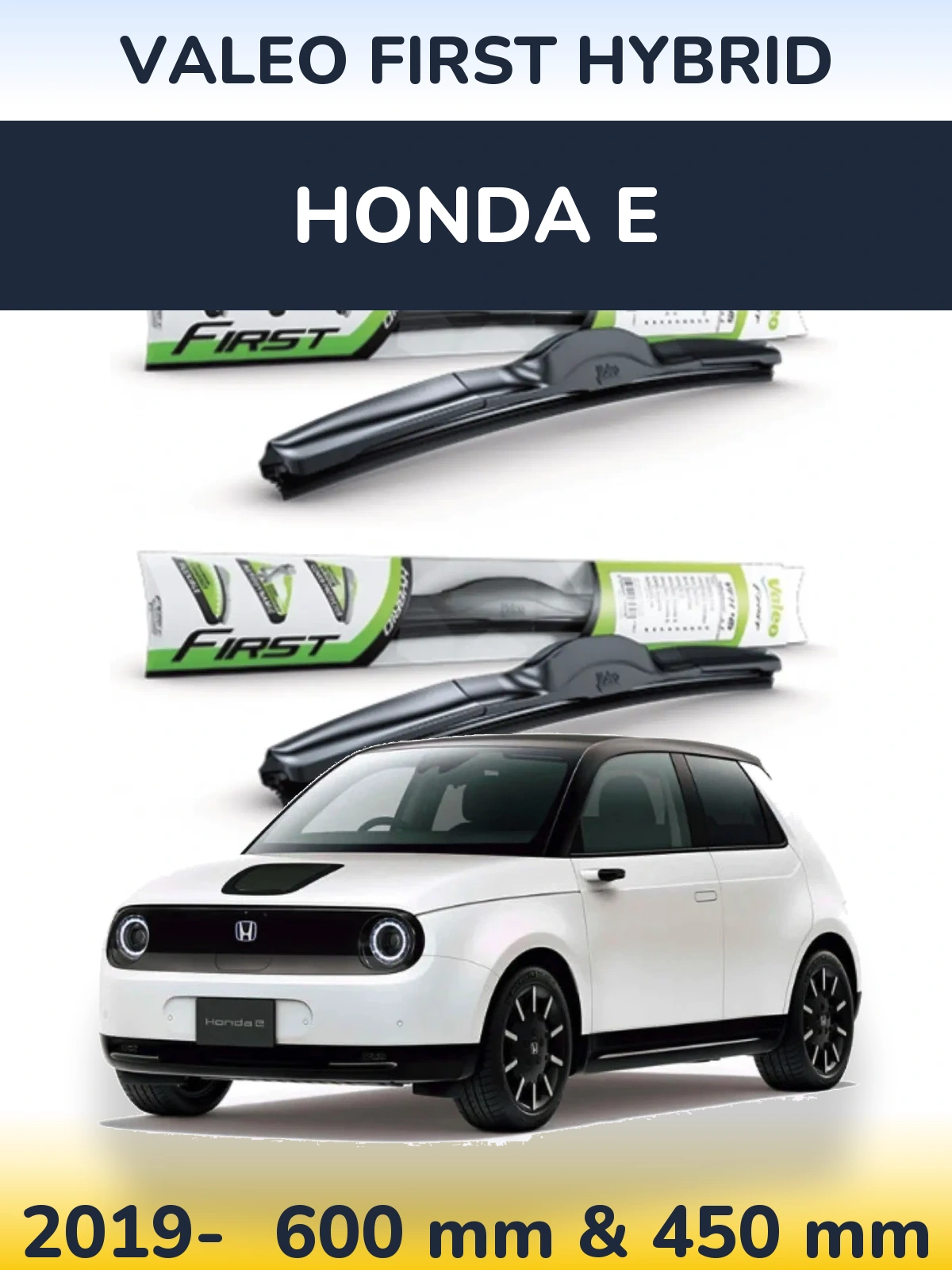 Комплект передних дворников Valeo First Hybrid 600 & 450 мм для Honda E 2019-2026