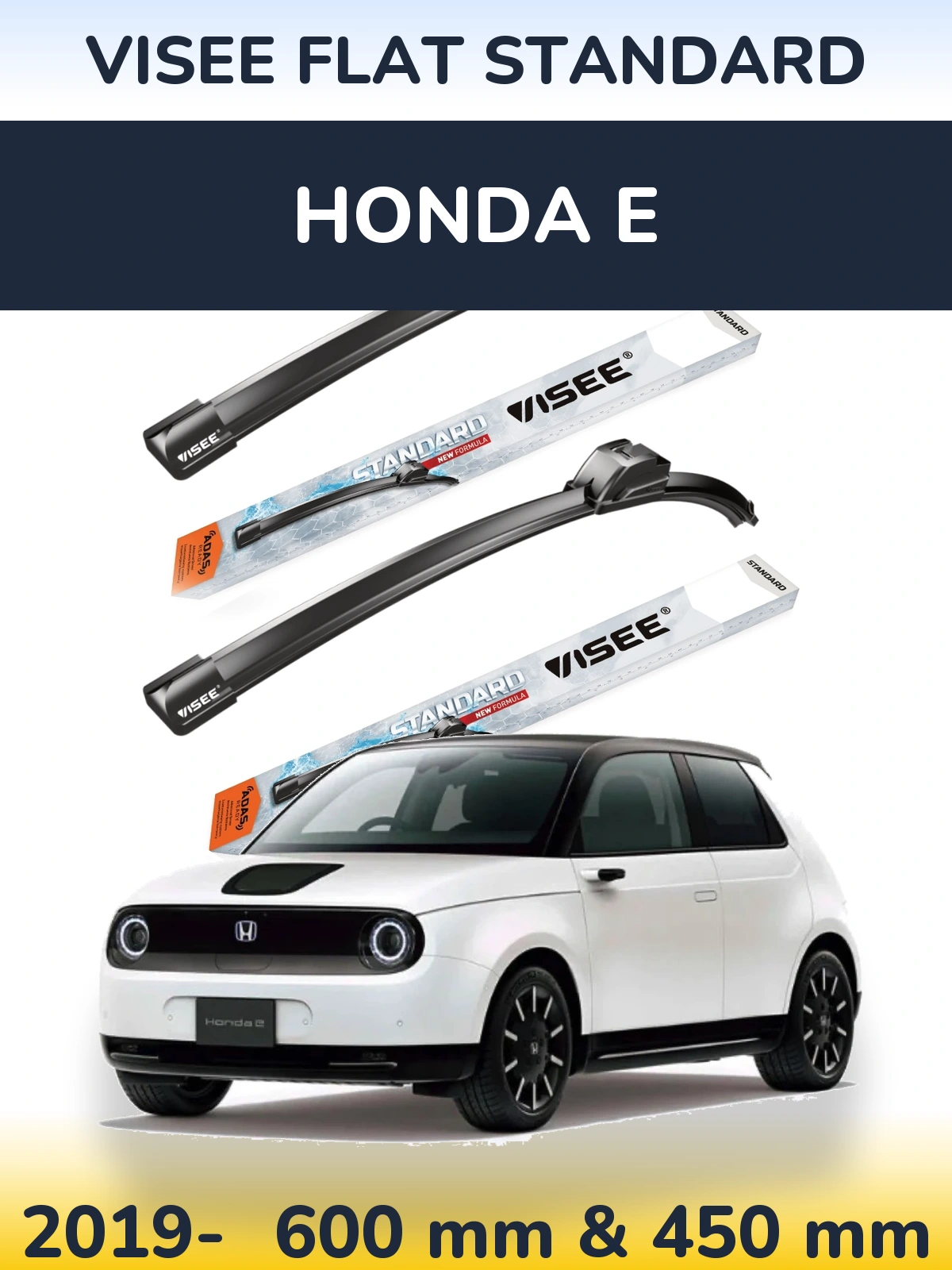 Komplet przednich wycieraczek VISEE FLAT STANDARD 600 & 450 mm do Honda E 2019-2026