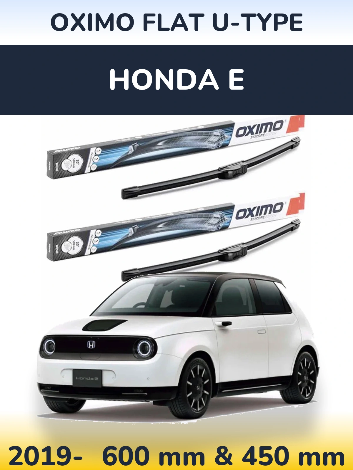 Front wiper blade set Oximo Flat U-type 600 & 450 mm for Honda E 2019-2026