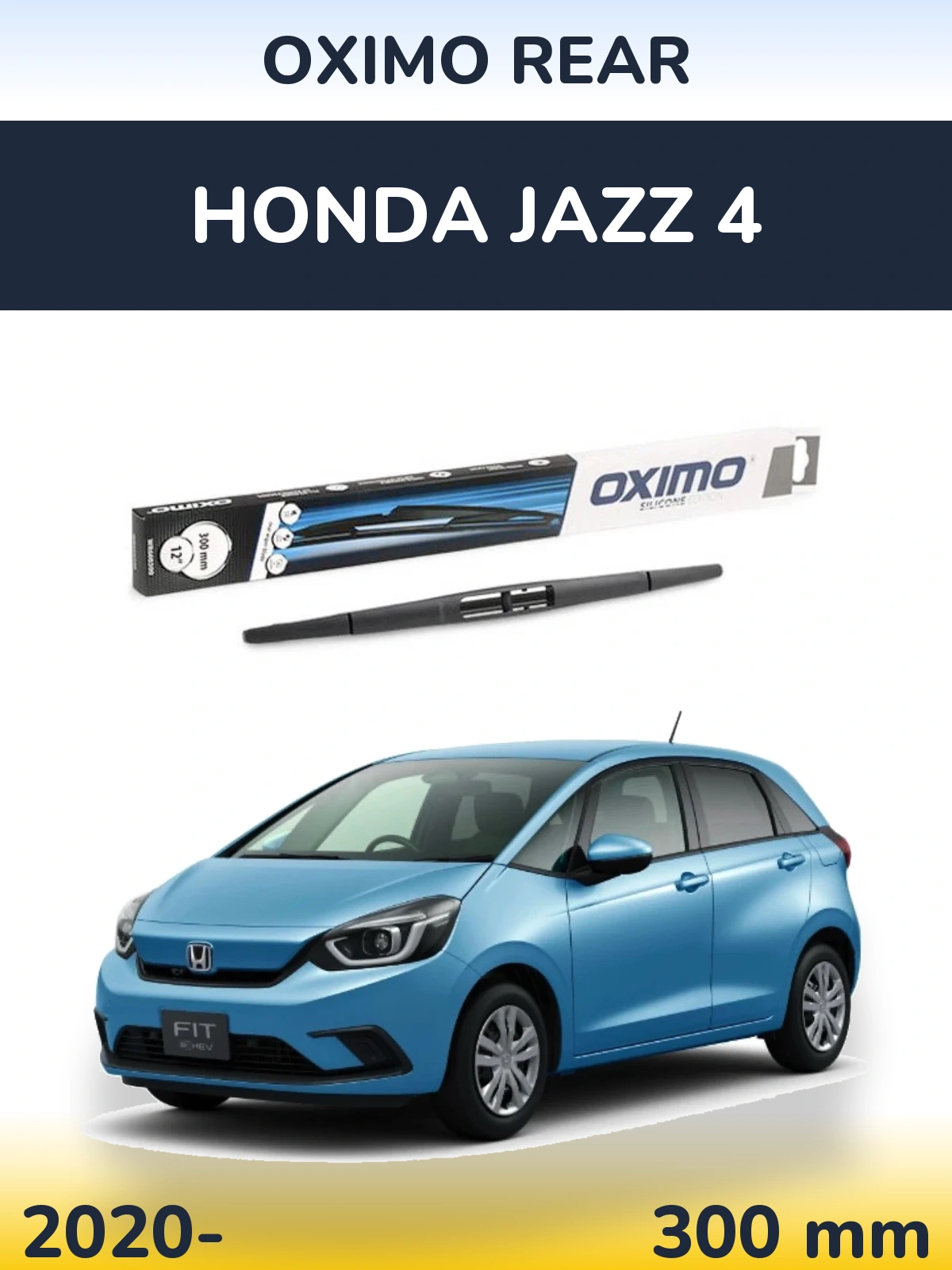 Tylna wycieraczka Oximo Rear 300 mm do Honda Jazz 4 2020-2026