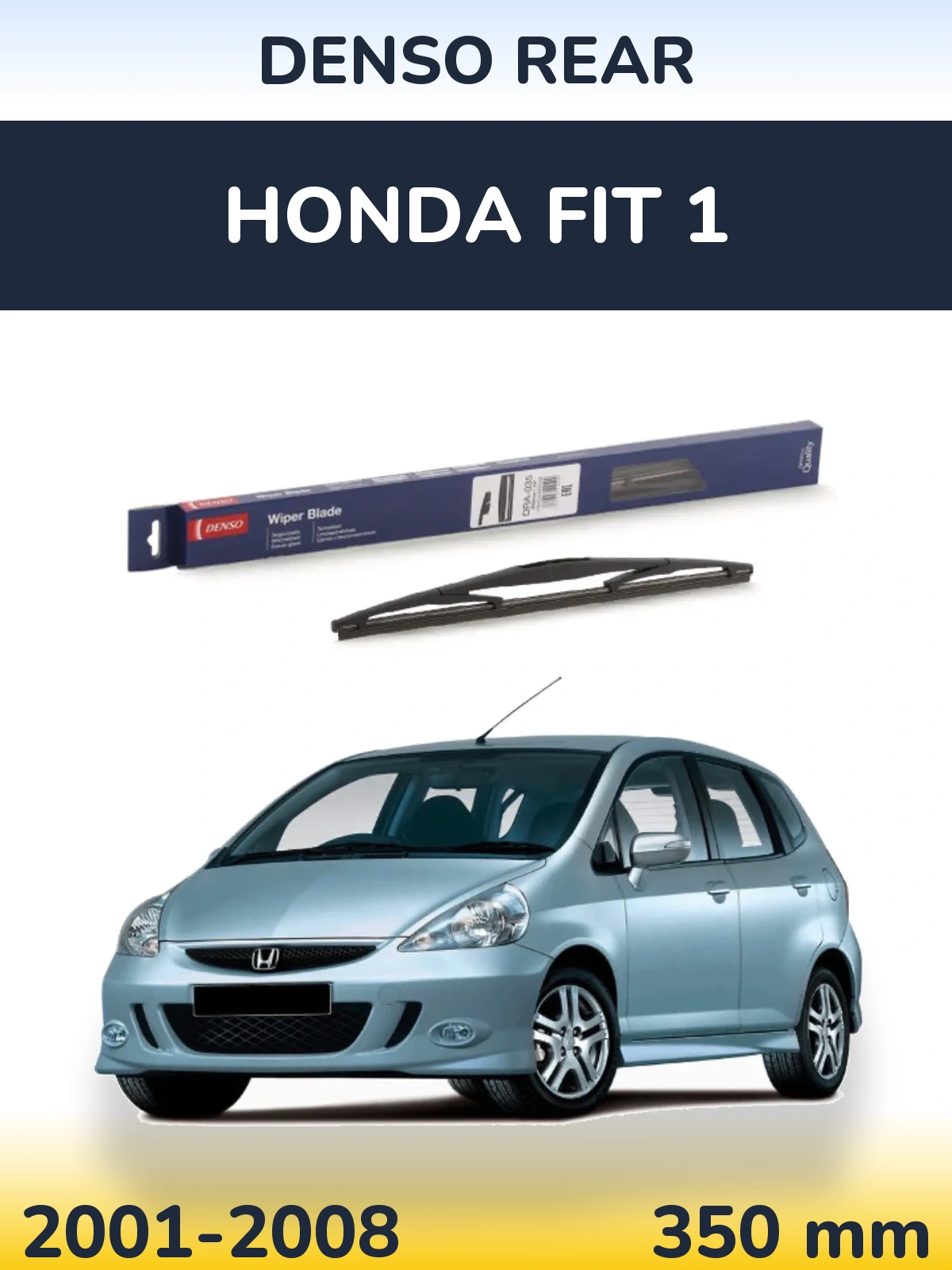 Tylna wycieraczka Denso Rear 350 mm do Honda Fit 1 2001-2008