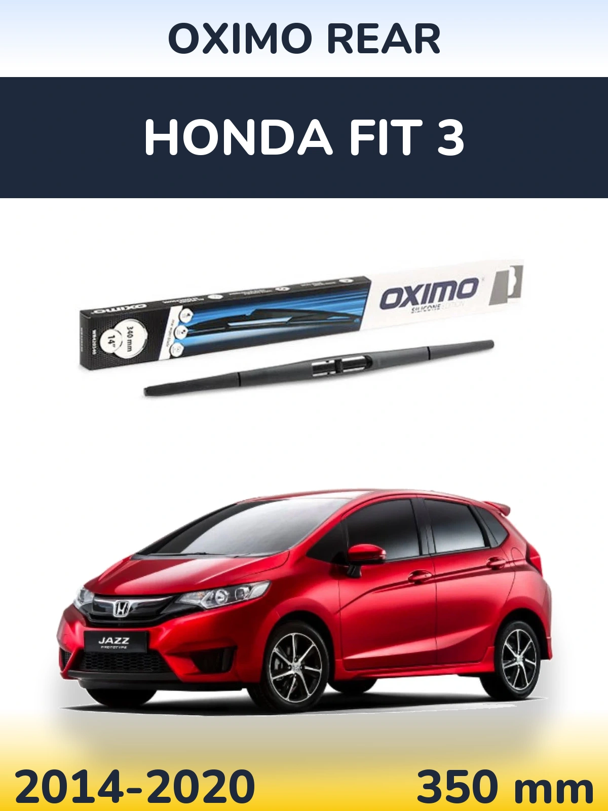Задня щітка Oximo Rear 350 мм для Honda Fit 3 2014-2020